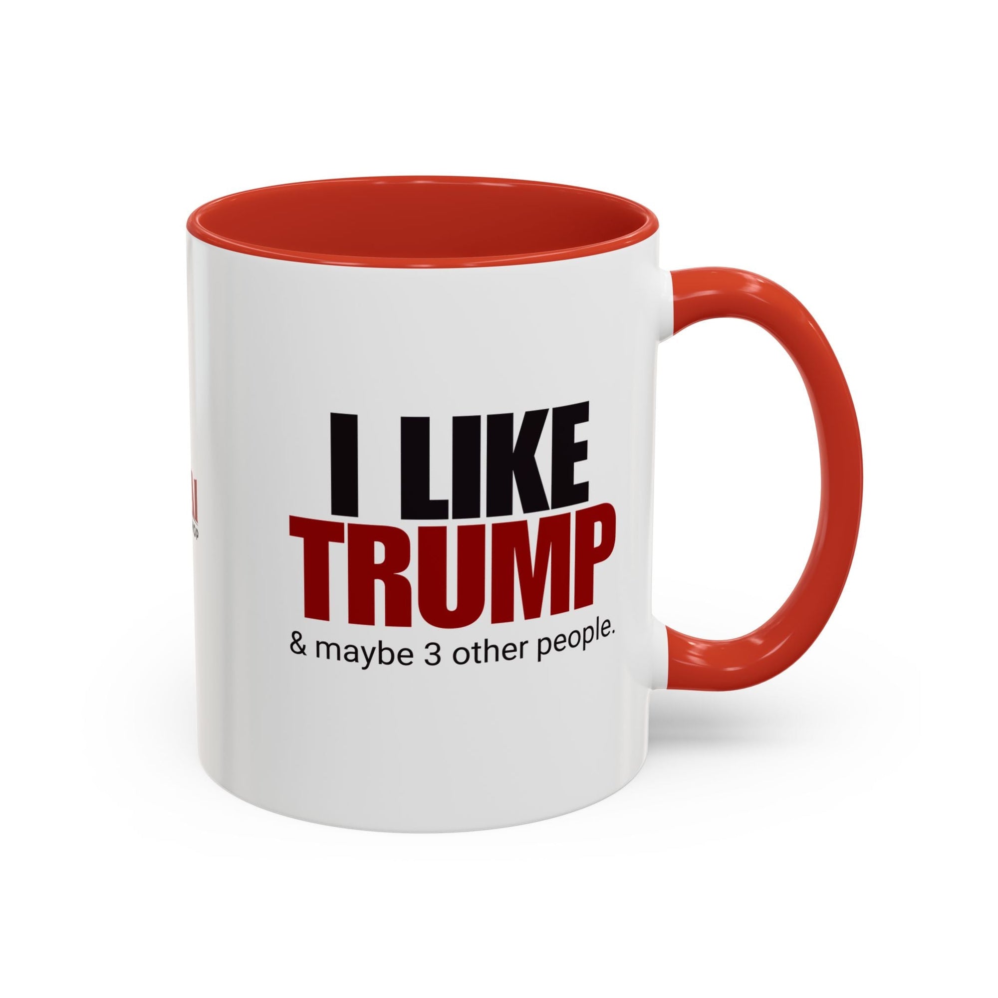 I Like Trump Accent Coffee Mug - 11oz & 15oz | Fun Political Gift for Fans Printify