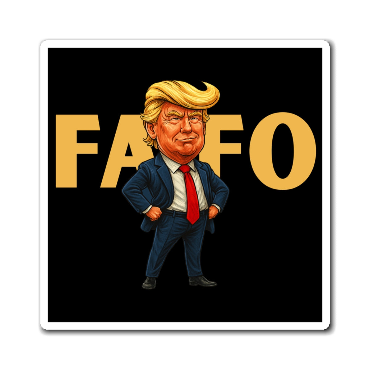 Brazen Political Parody Magnet