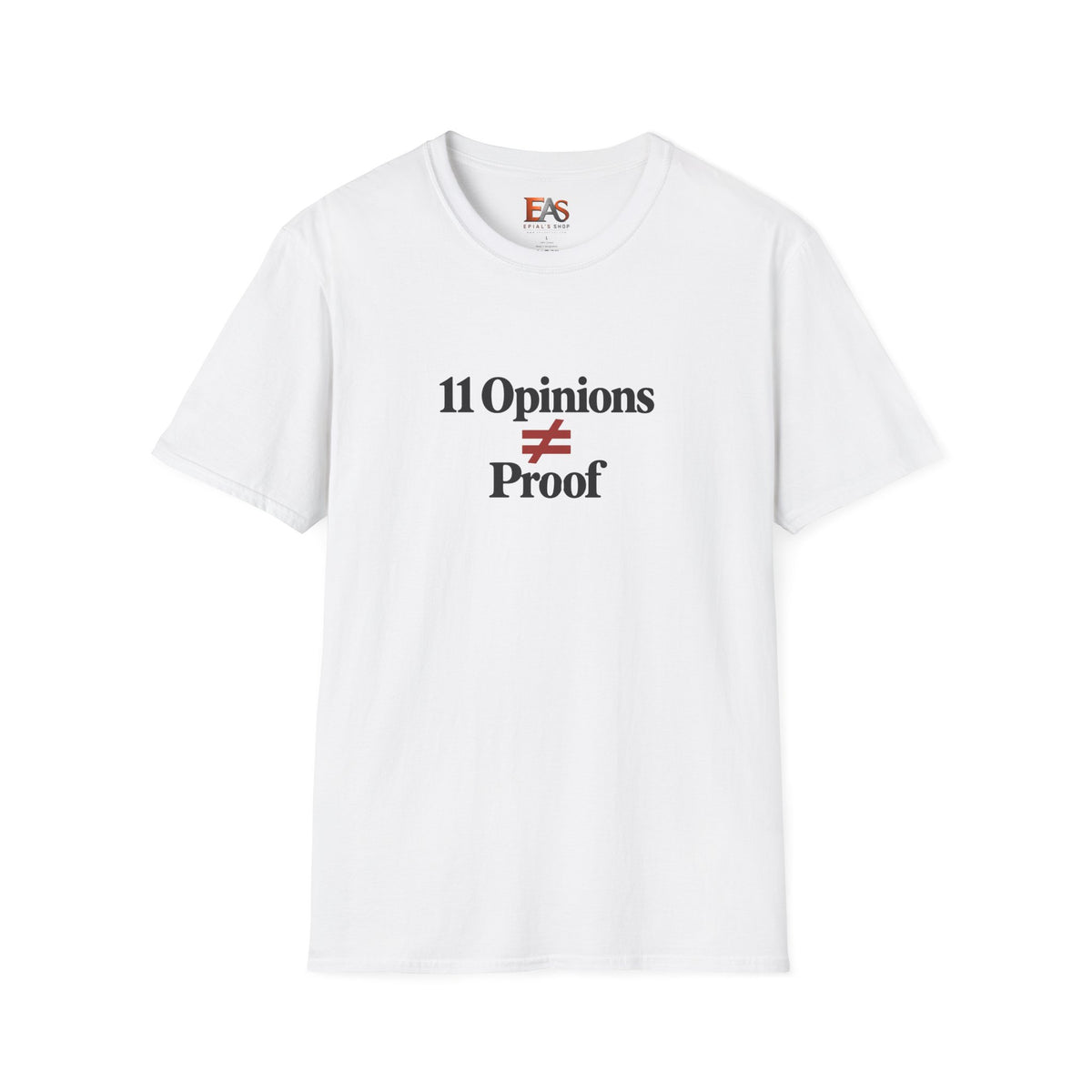11 Opinions ≠ Proof T-Shirt | Juror #12 Inspired Holdout Tee