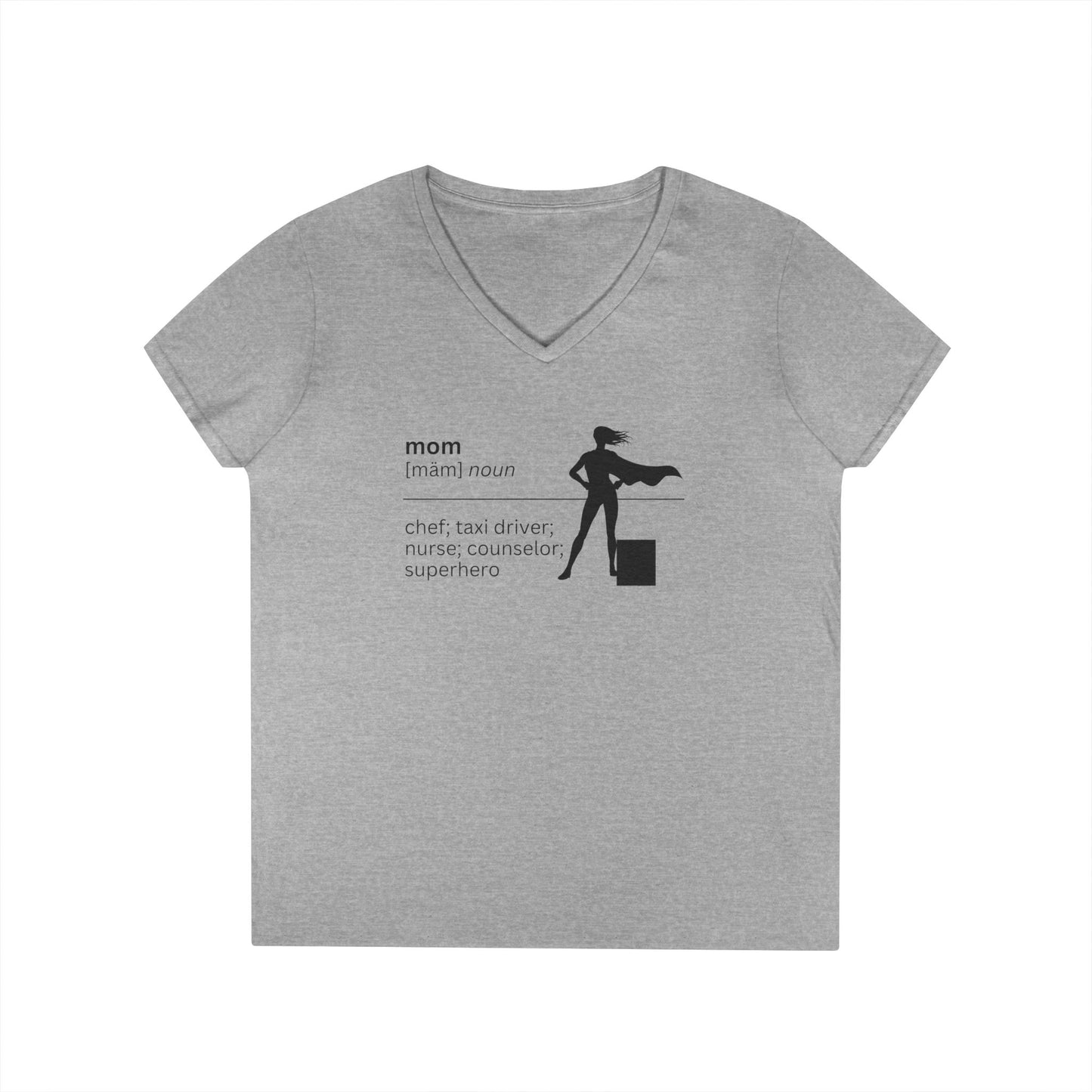 Mom Definition V-Neck T-Shirt - Superhero