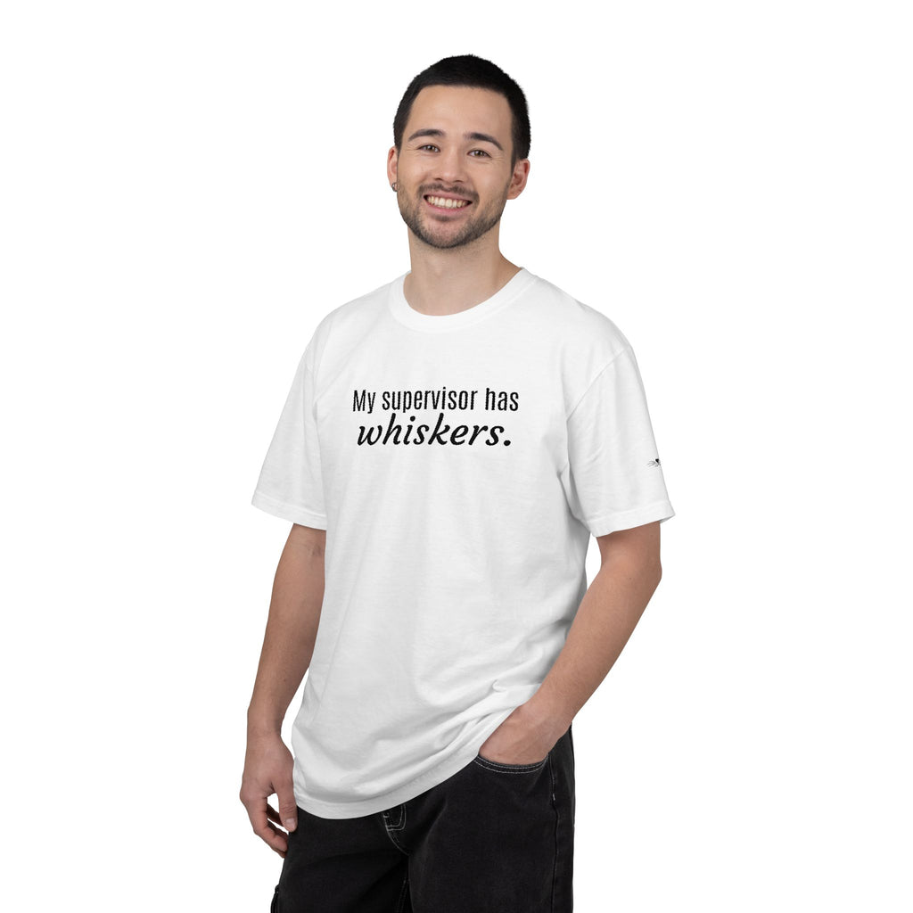 My Supervisor Has Whiskers Embroidered Comfort Colors T-Shirt