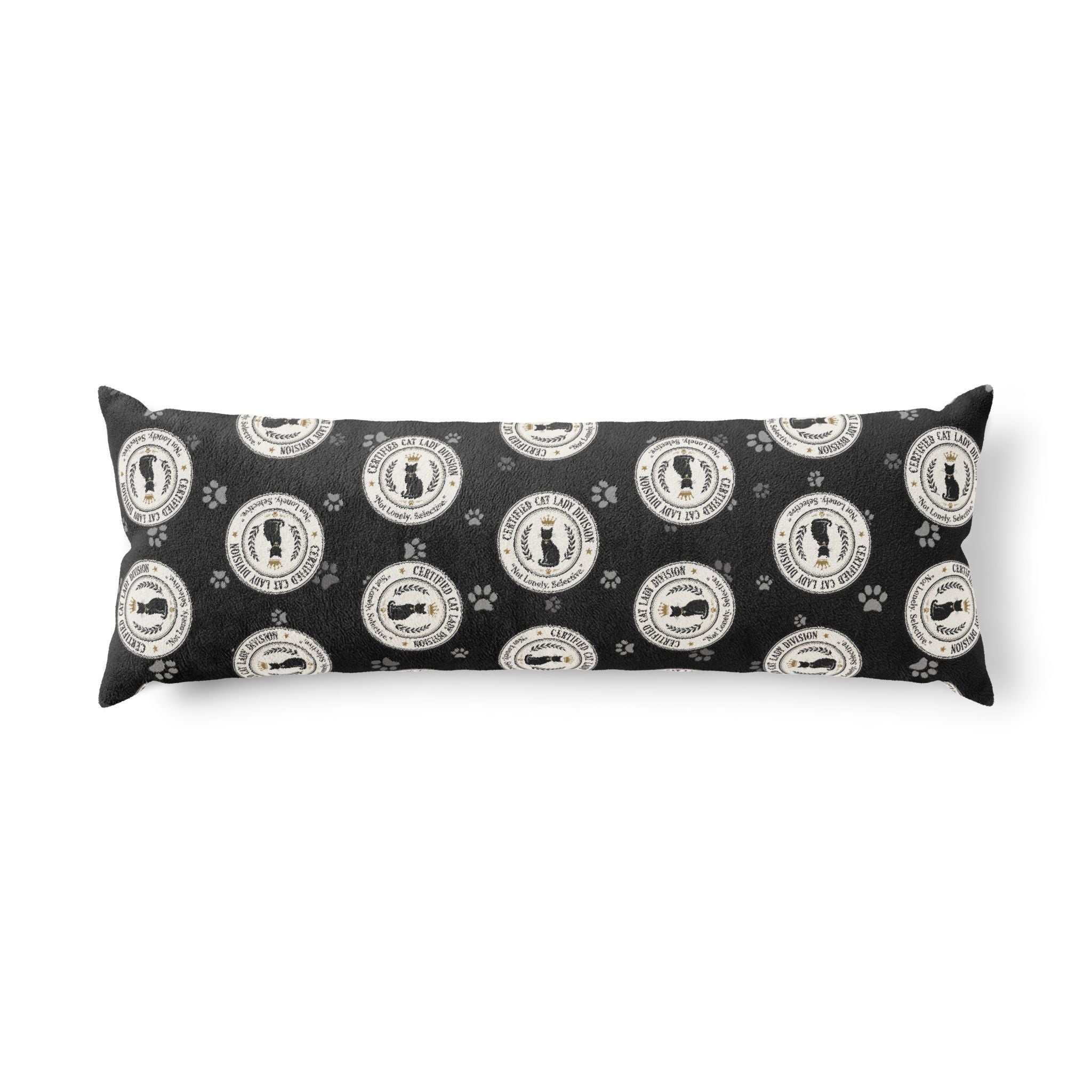 Certified Cat Lady Division Body Pillow – Not Lonely Just Selective