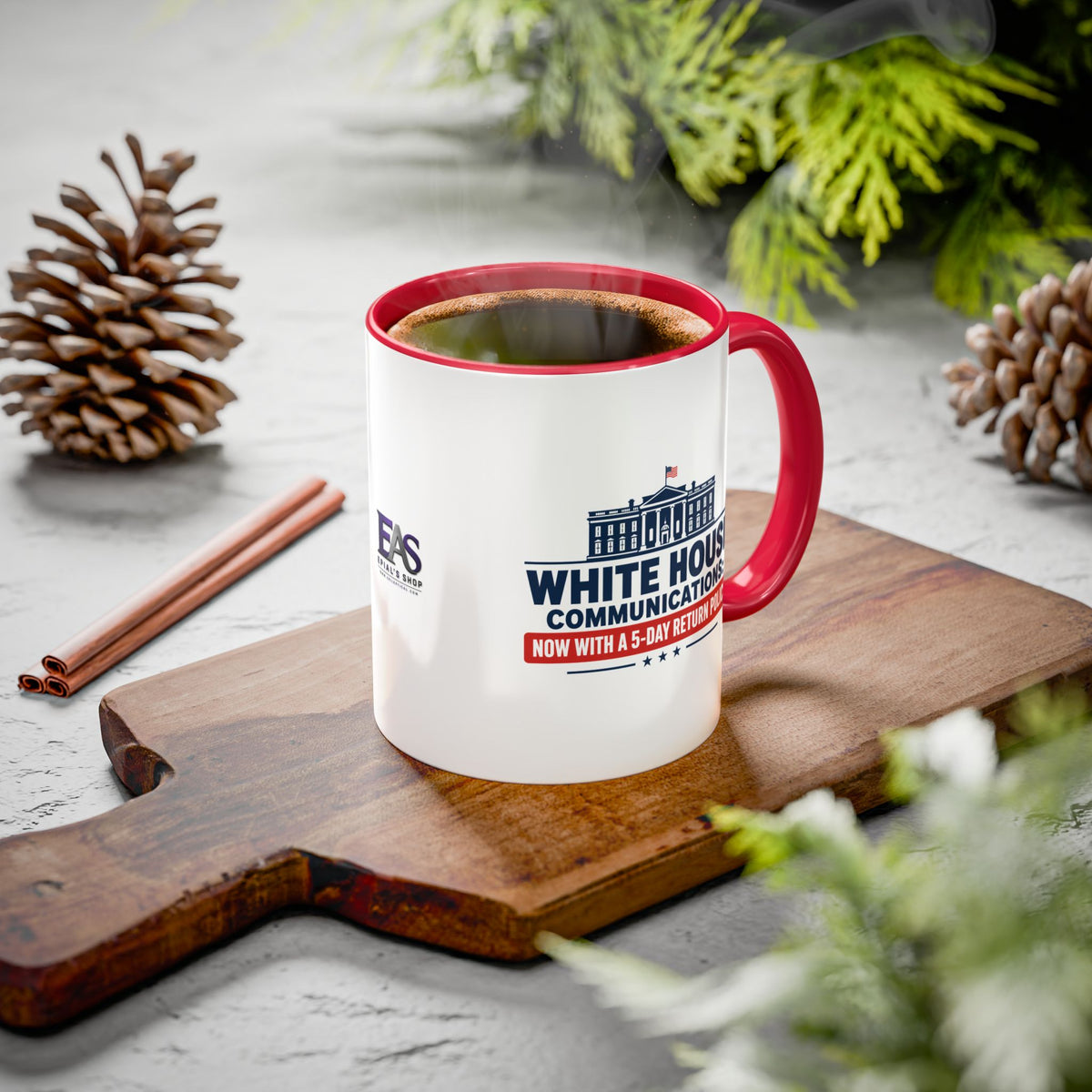 White House Communications 5-Day Return Policy Mug | Funny Political Satire Coffee Cup (11oz/15oz)