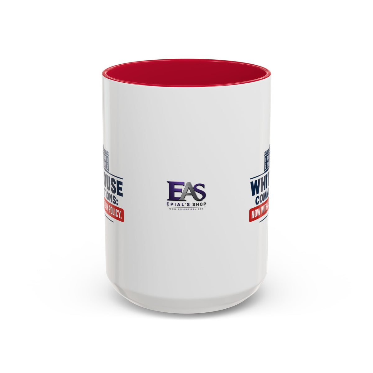 White House Communications 5-Day Return Policy Mug | Funny Political Satire Coffee Cup (11oz/15oz)