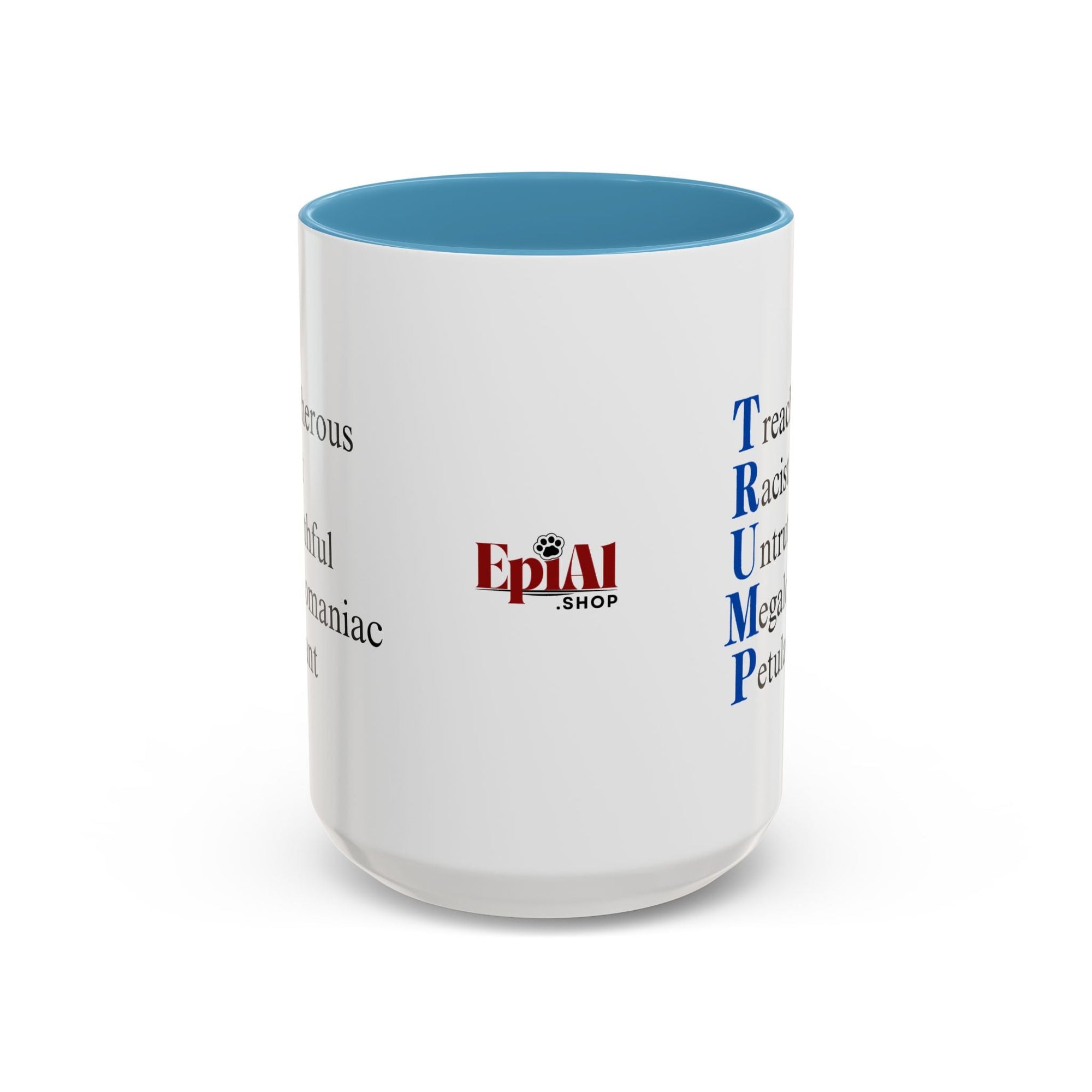 Anti-Trump Acronym Coffee Mug 11oz & 15oz Printify