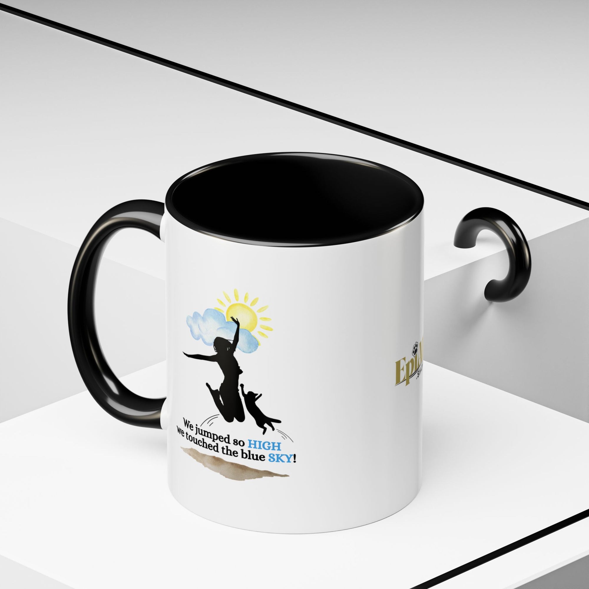 Inspirational Coffee Mug - "We Jumped So High" - Fun and Motivational Gift for Cat Lovers