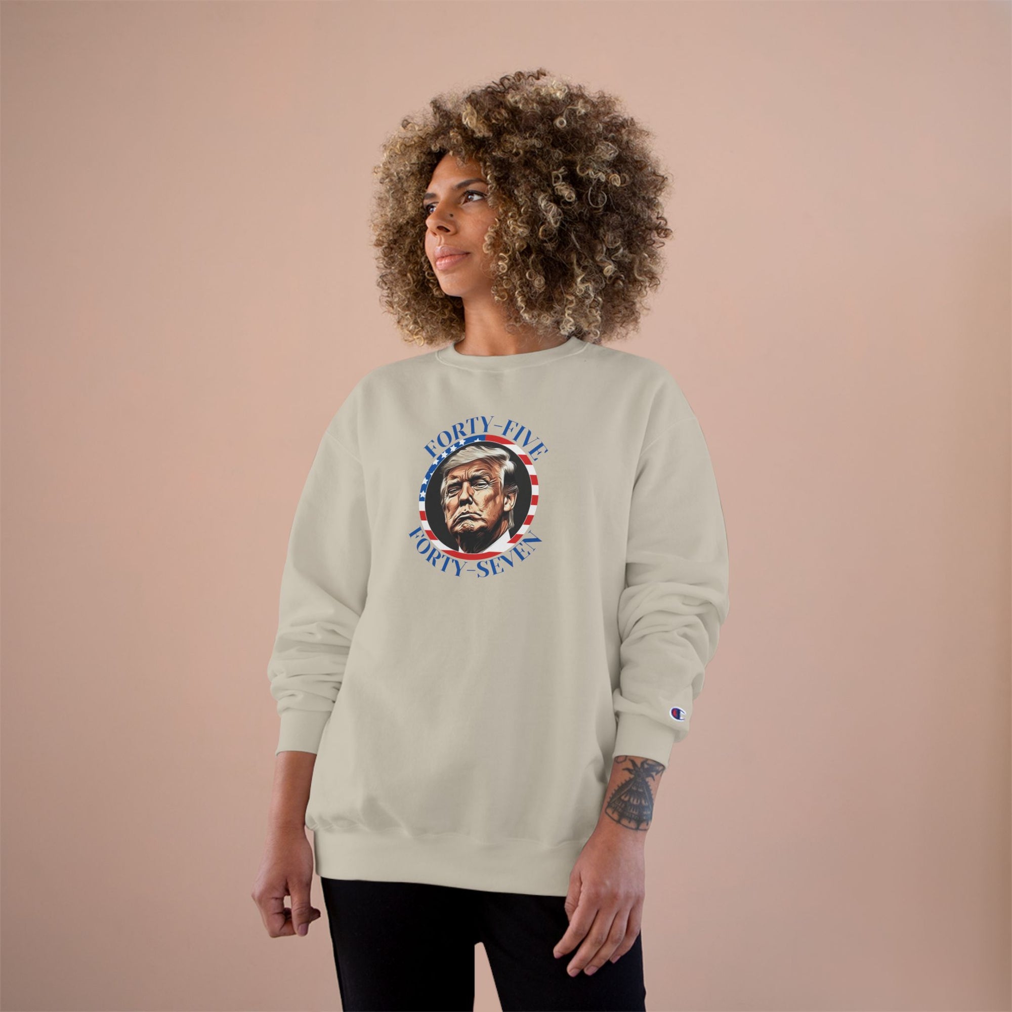 Patriotic Champion Sweatshirt, 45 47 Trump