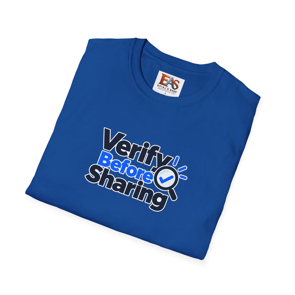 Verify Before Sharing T-Shirt | Critical Thinking & Media Literacy Graphic Tee