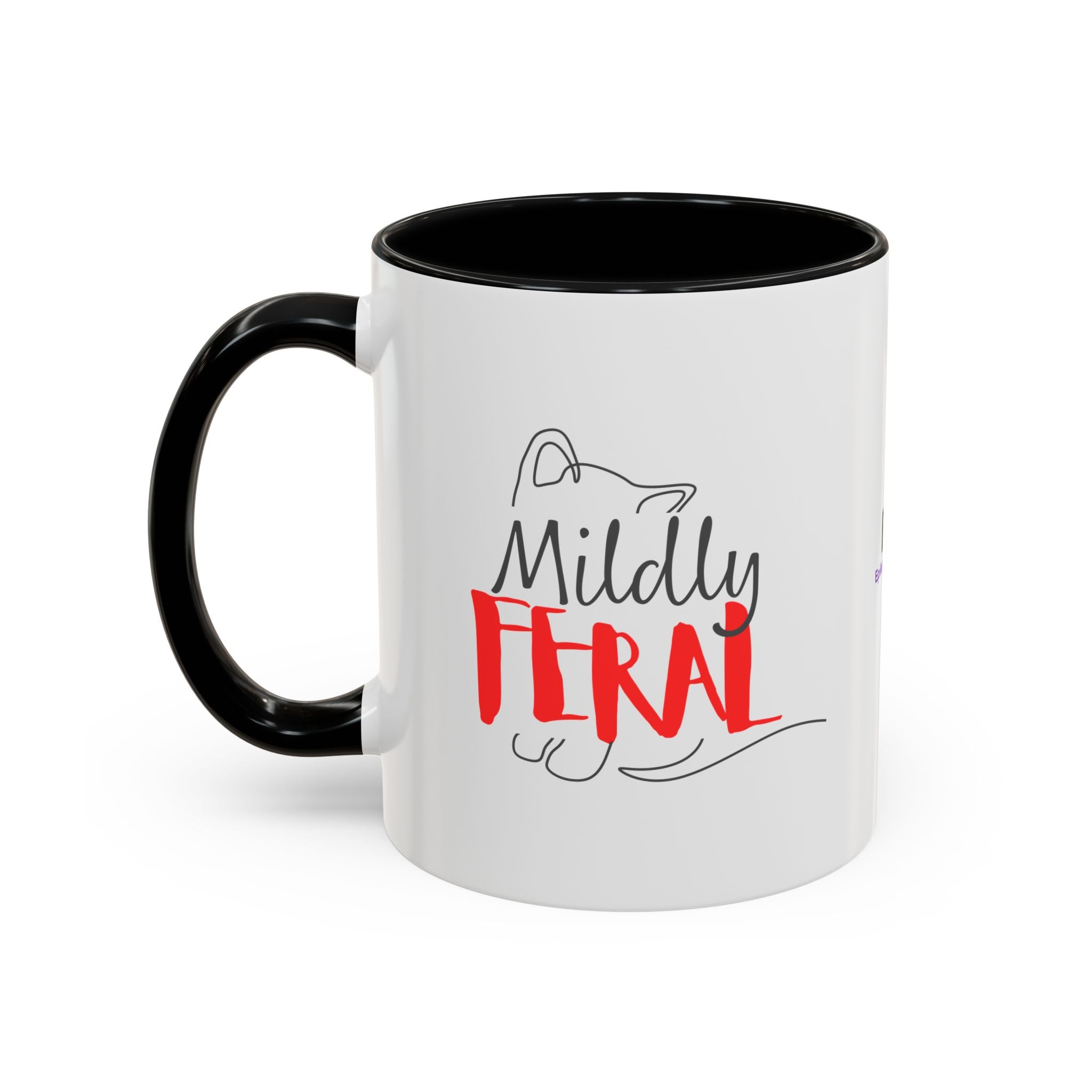 Mildly Feral Cat Accent Mug – Funny Cat Lover Coffee Mug (11oz/15oz)