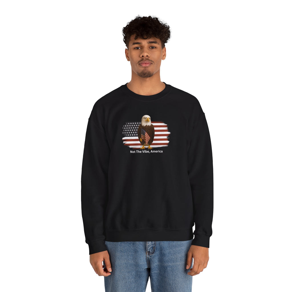 Not the Vibe, America – Political Parody Crewneck Sweatshirt