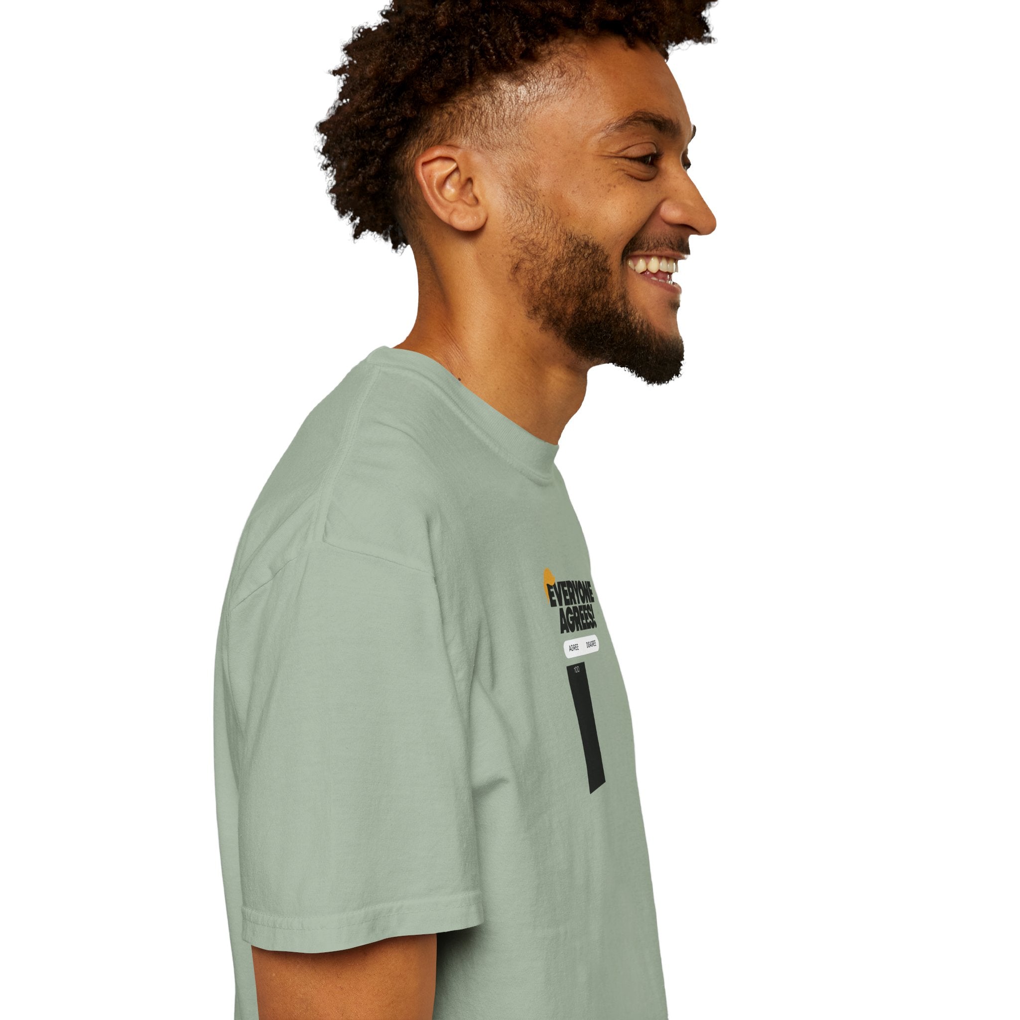 Everyone Agrees – Garment-Dyed Unisex T-Shirt