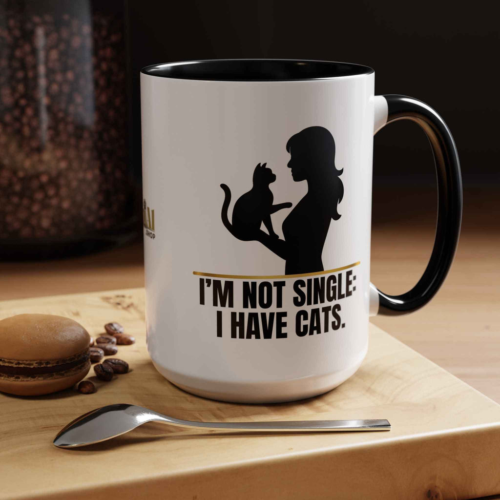 “I’m Not Single: I Have Cats.” Cat Lady Silhouette Coffee Mug