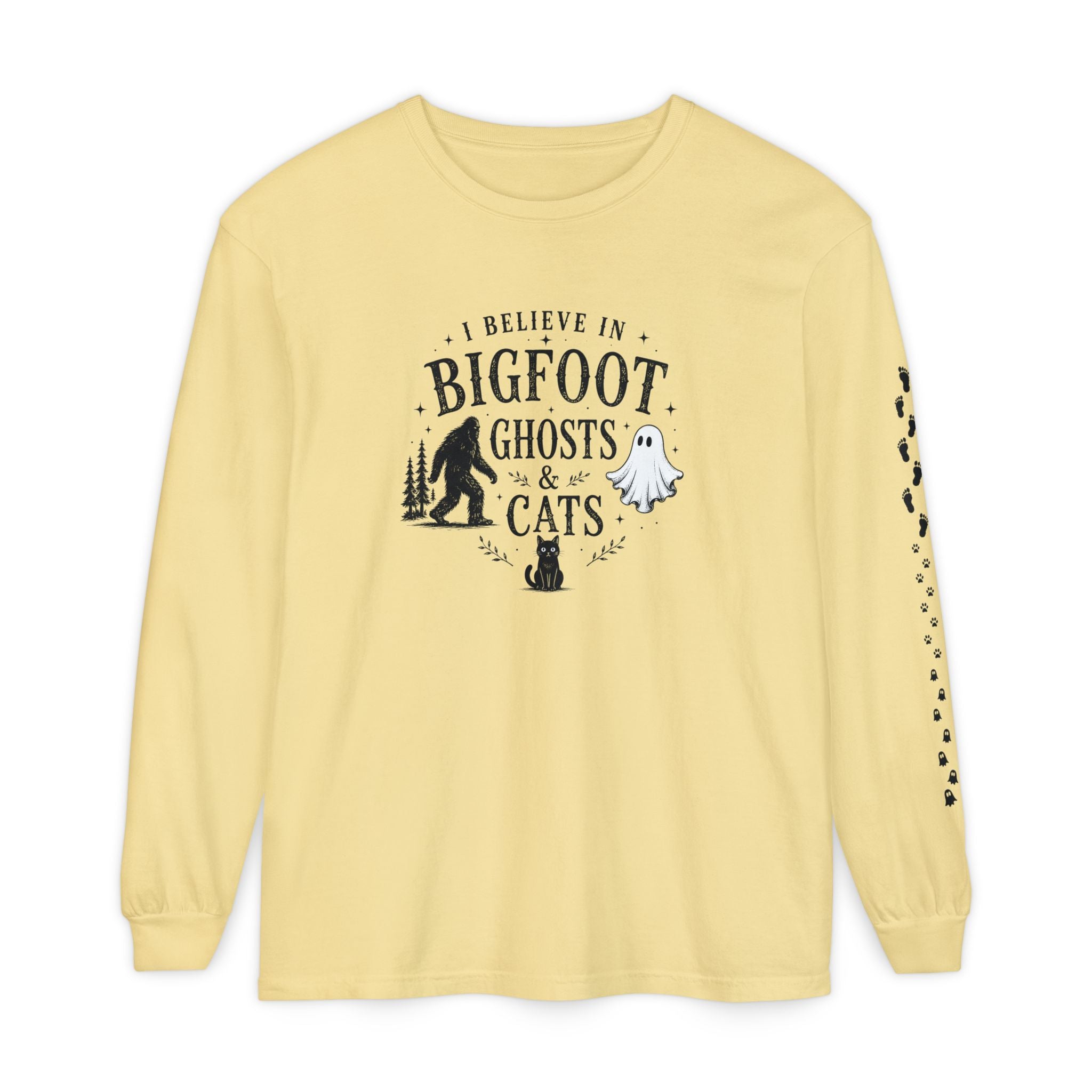 I Believe in Bigfoot, Ghosts & Cats Long Sleeve Shirt