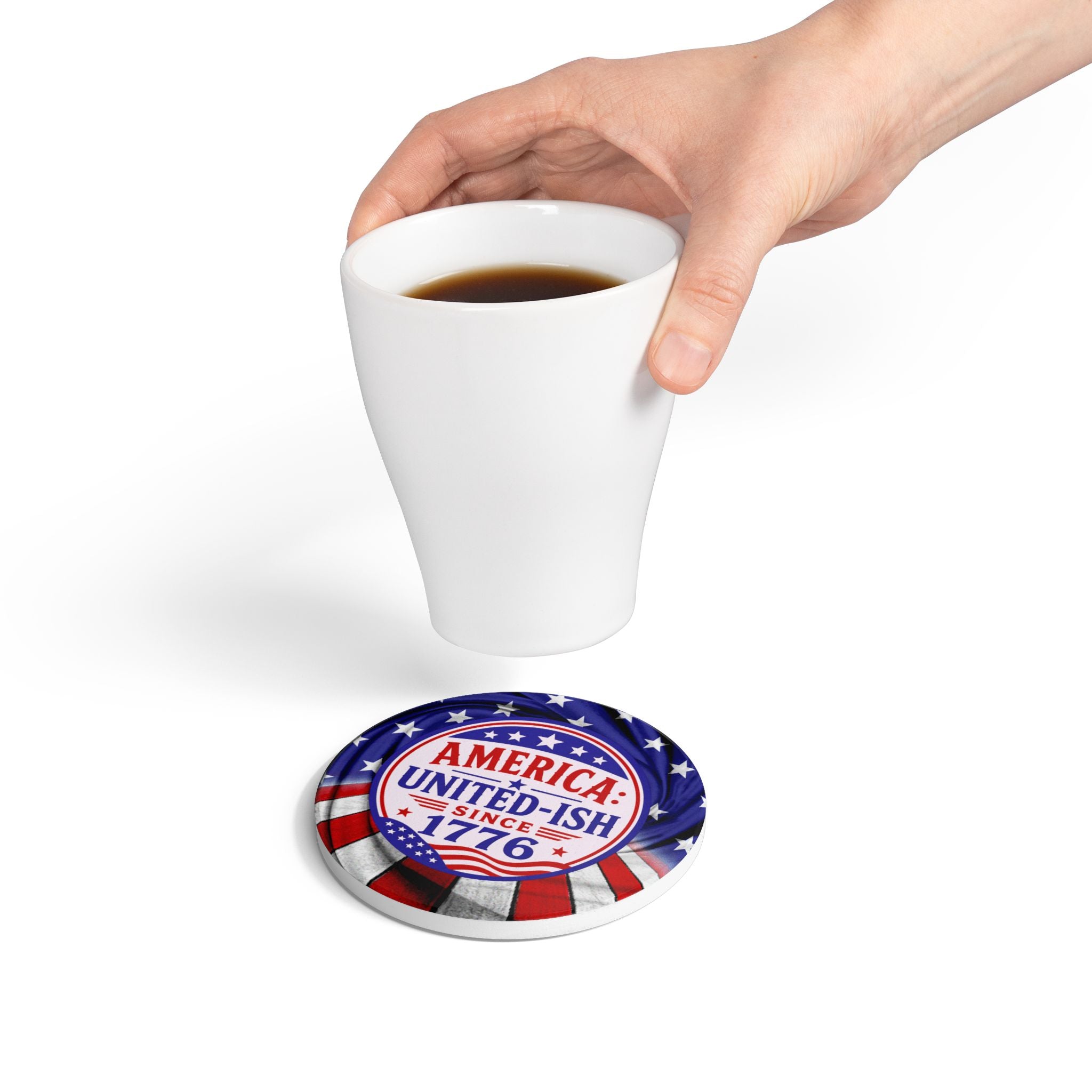 America: United-ish Since 1776 Ceramic Coasters