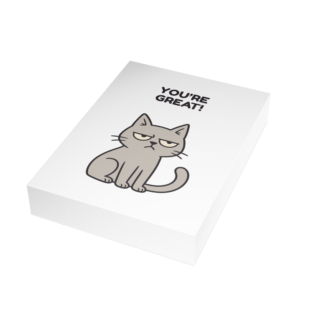 Funny Cat Greeting Card – “You’re Great / My Cat Disagrees” – 10, 30, 50 pc. sets