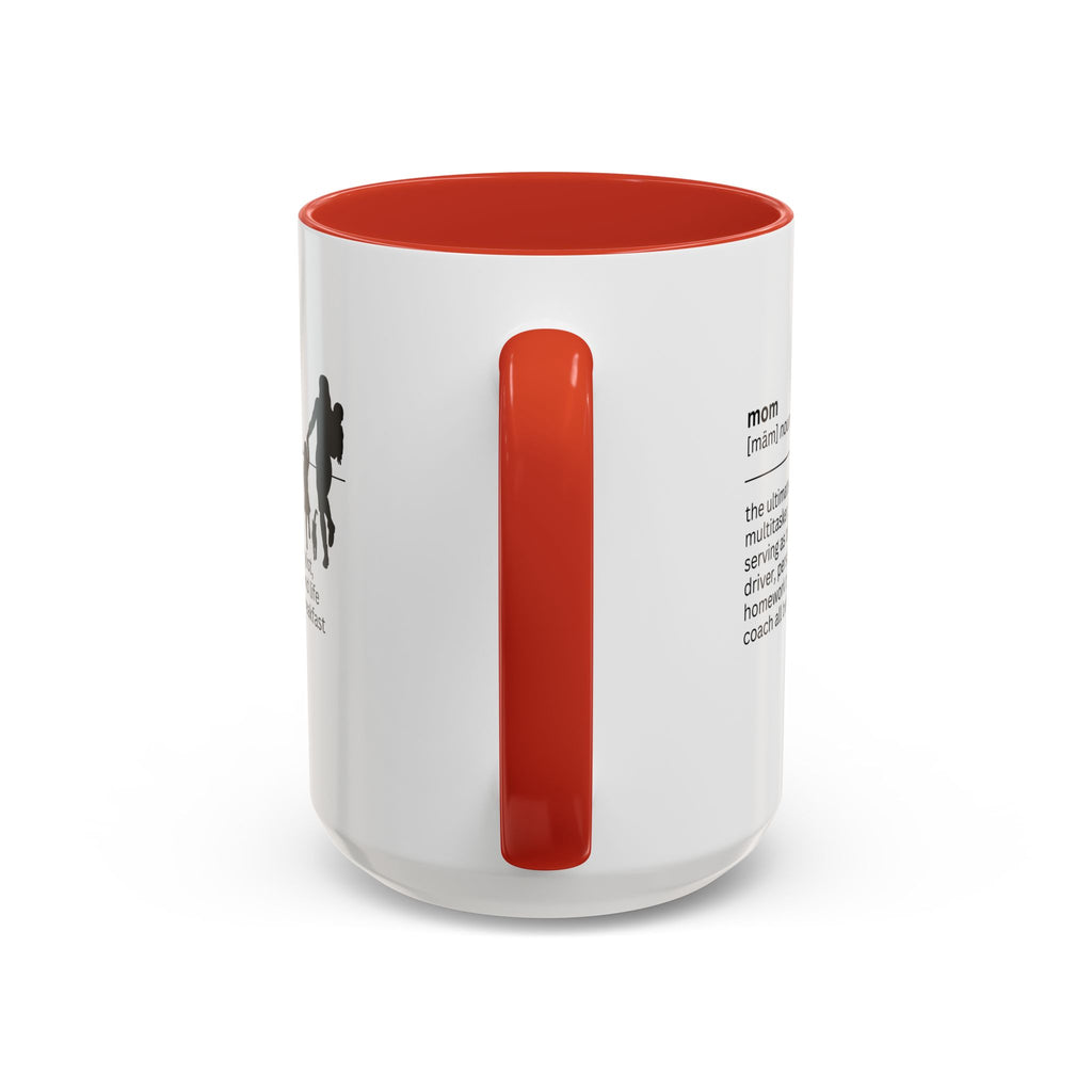 Mom Multitasker Accent Coffee Mug - Perfect Gift for Moms