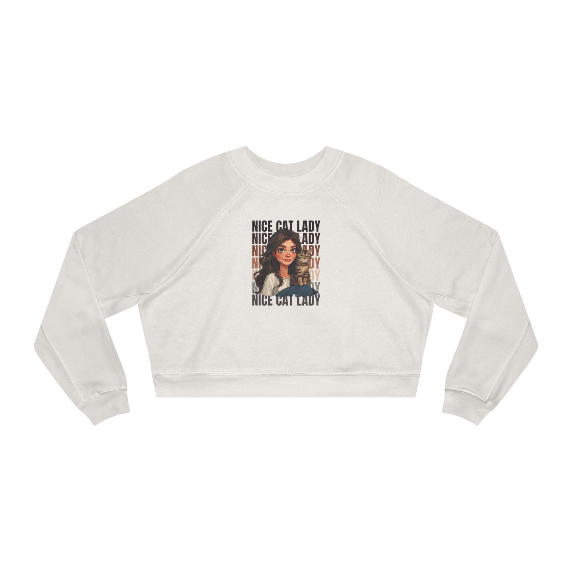 Nice Cat Lady Cropped Pullover | Cozy Women's Sweatshirt