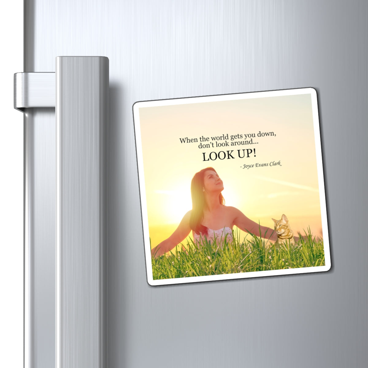Don't Look Around - Look Up Magnets