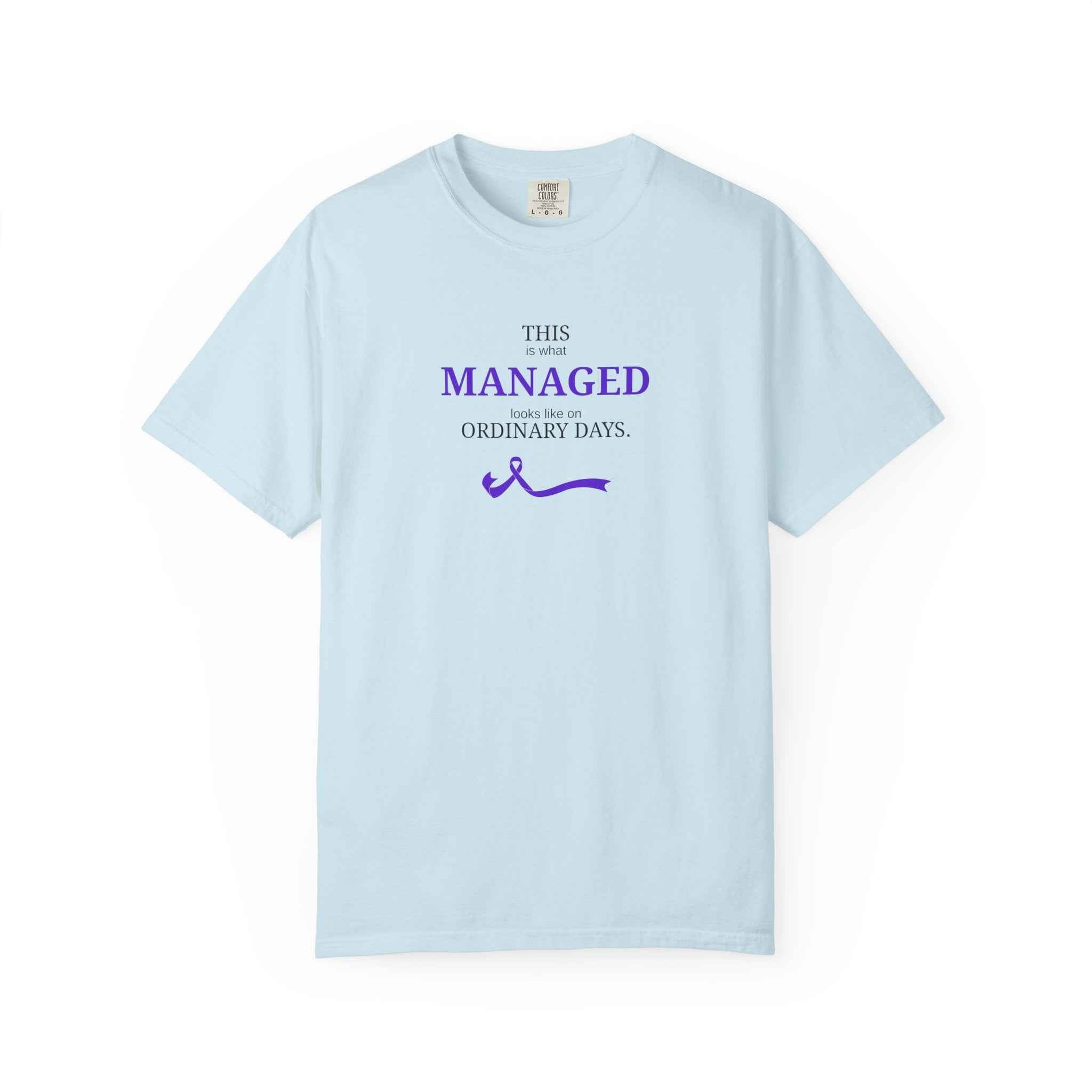 This Is What Managed Looks Like T-Shirt – Epilepsy Awareness Edition
