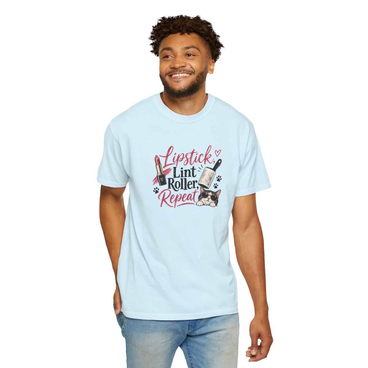 Lipstick, Lint Roller, Repeat Cat Lady Garment-Dyed T-Shirt