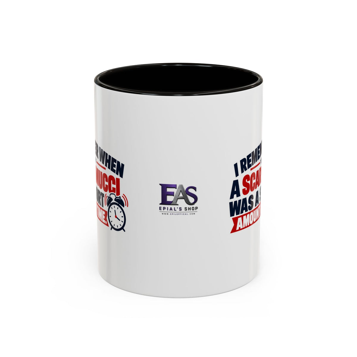 I Remember When a Scaramucci Was a Short Amount of Time | Political Humor Coffee Mug