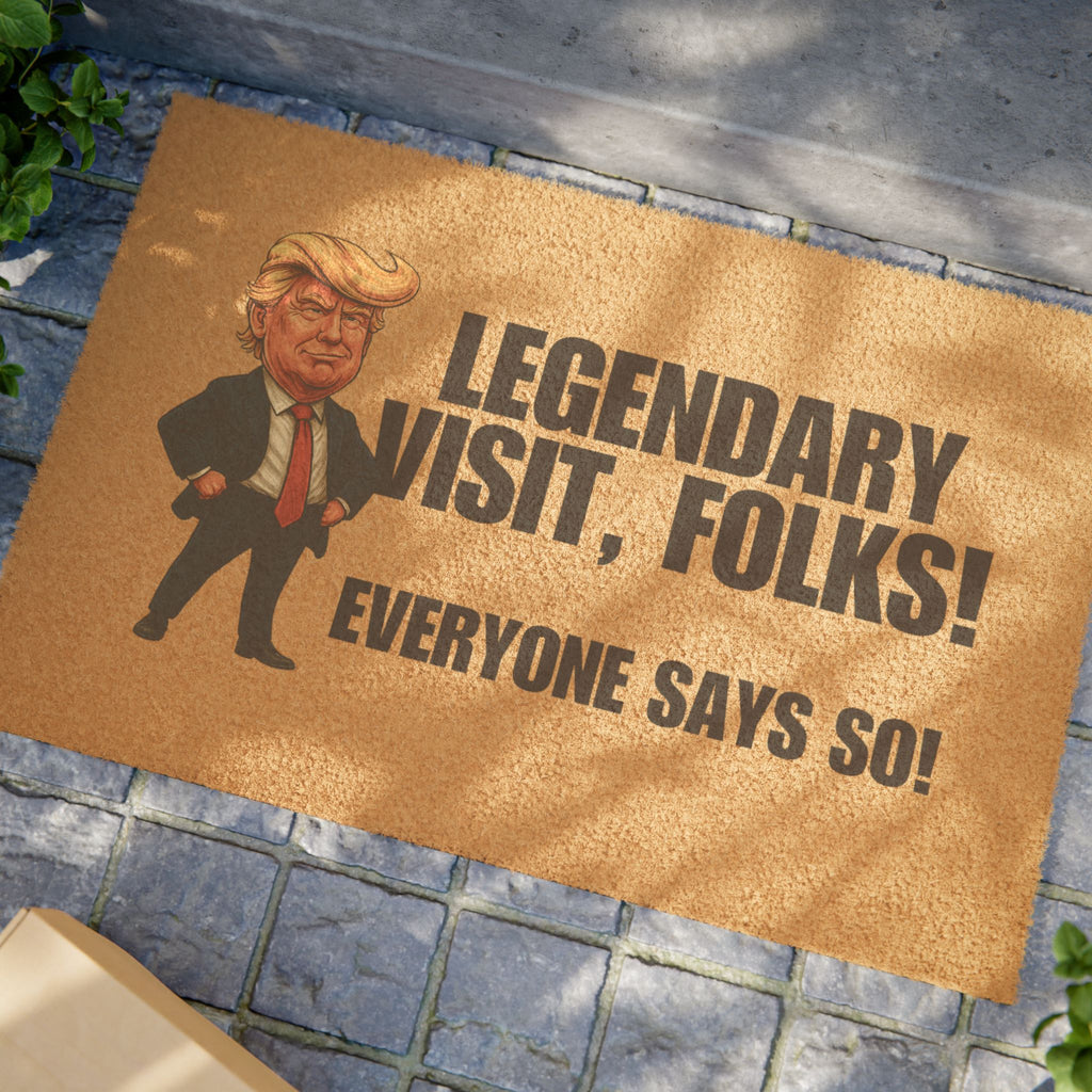 Legendary Visit, Folks Doormat – Bold Parody Farewell Mat