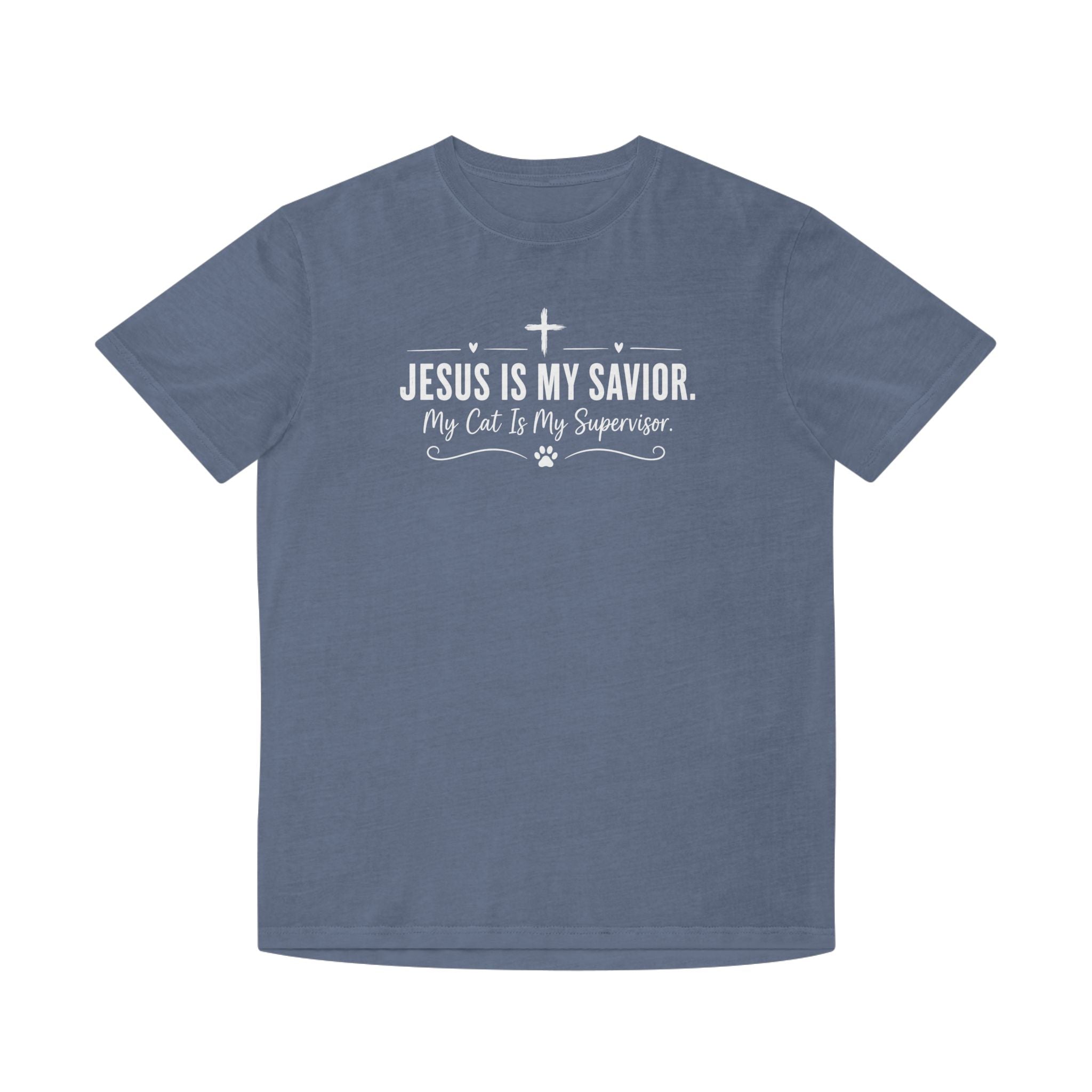 Jesus Is My Savior. My Cat Is My Supervisor. Vintage- Style T-Shirt