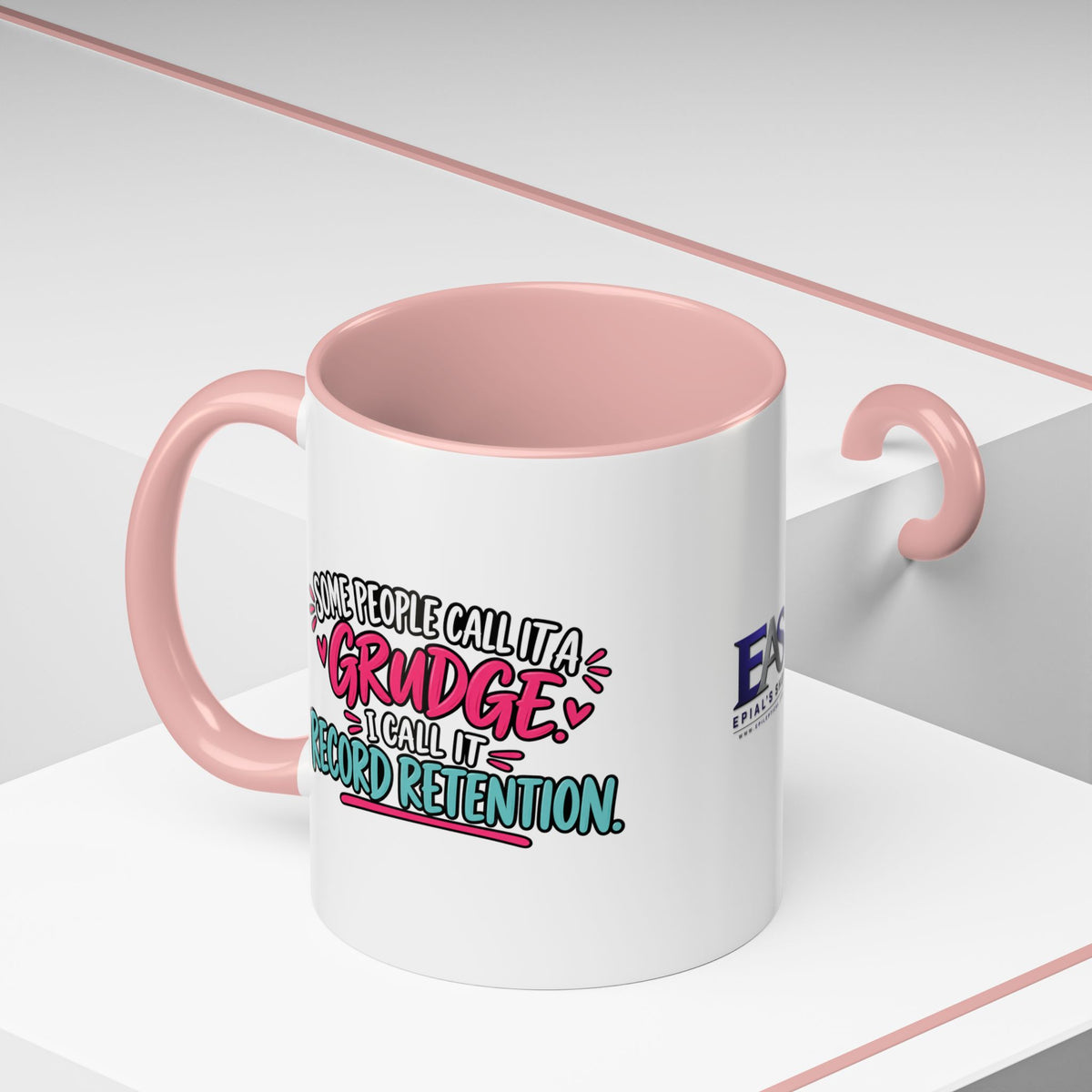 Some People Call It a Grudge Record Retention Coffee Mug (11 oz/15 oz)