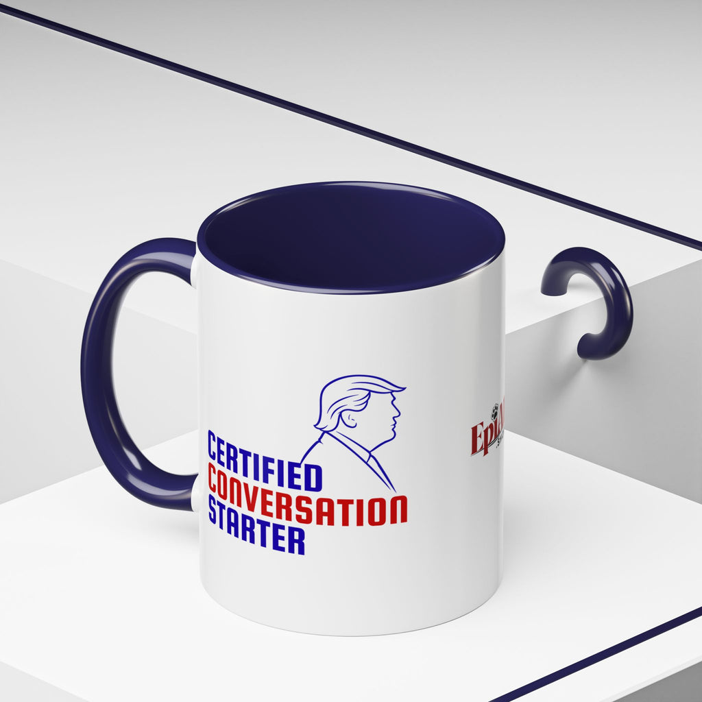 Certified Conversation Starter Mug | Political Parody Coffee Cup