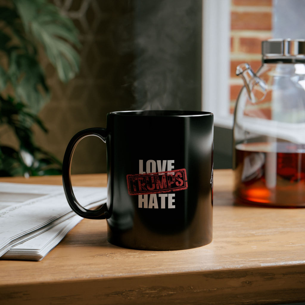 Love Trumps Hate Black Mug (11oz, 15oz)