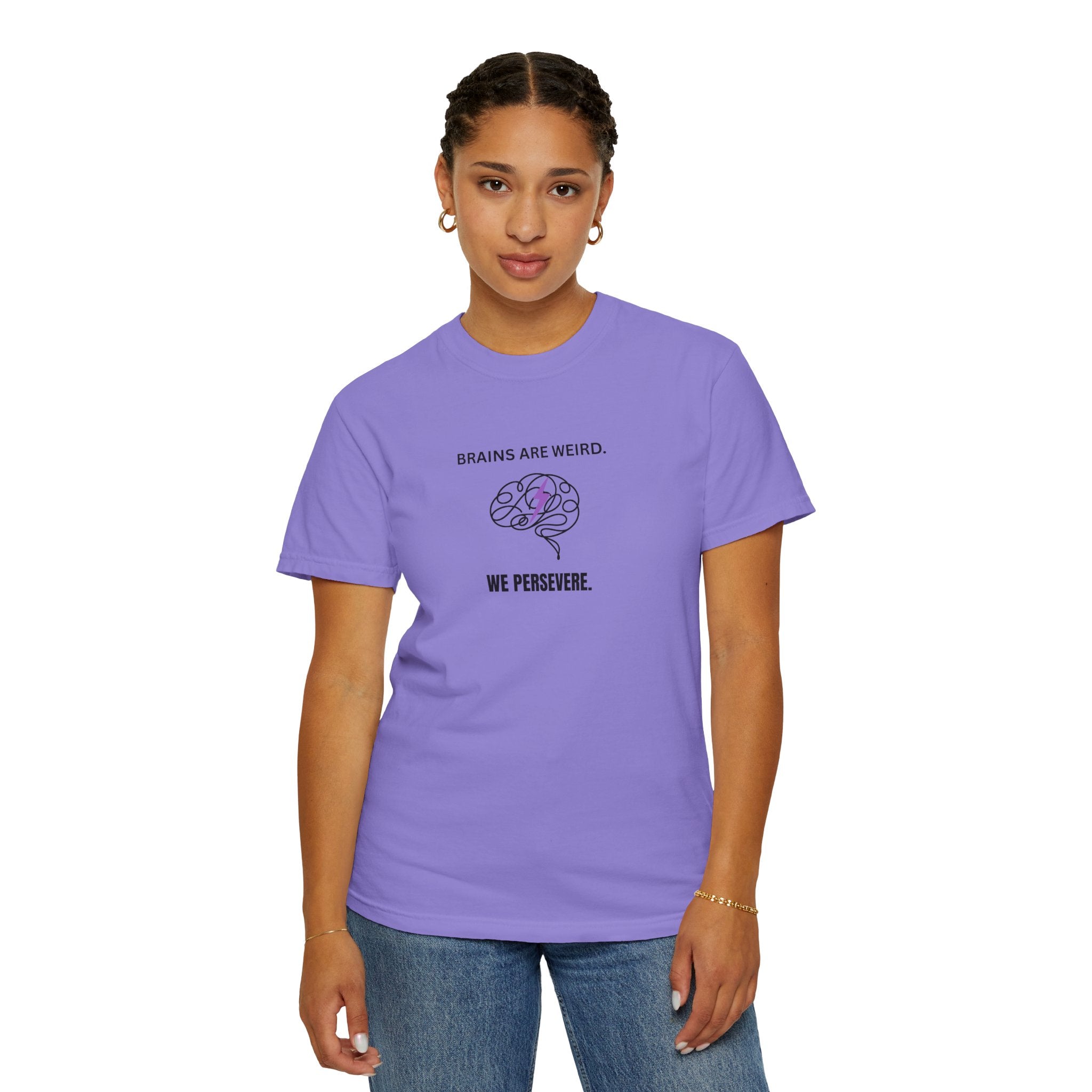 Brains Are Weird. We Persevere. – Epilepsy Awareness T-Shirt