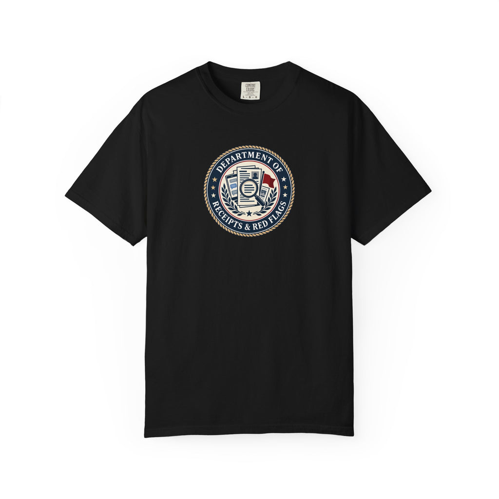 Department of Receipts & Red Flags T-Shirt | True Crime Faux Agency Tee