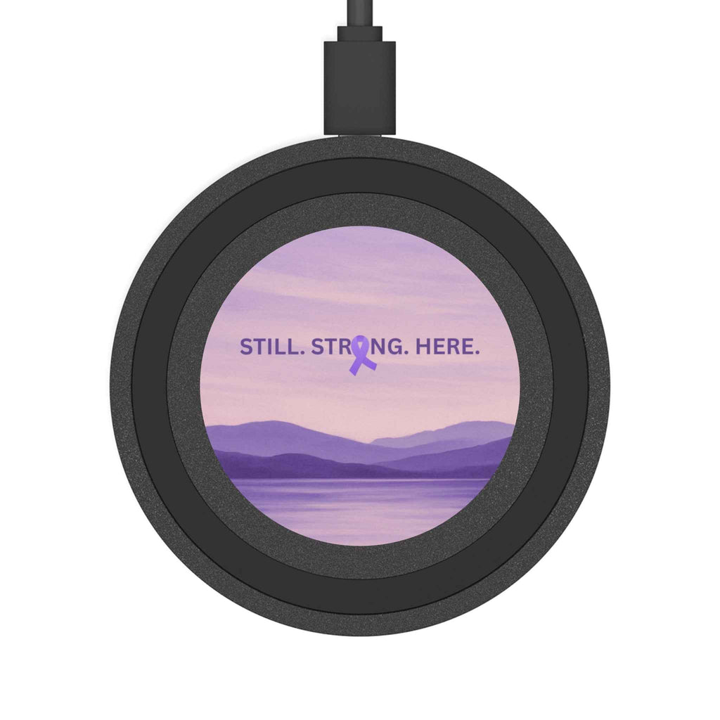 Epilepsy Awareness Wireless Charging Pad — “Still. Strong. Here.”