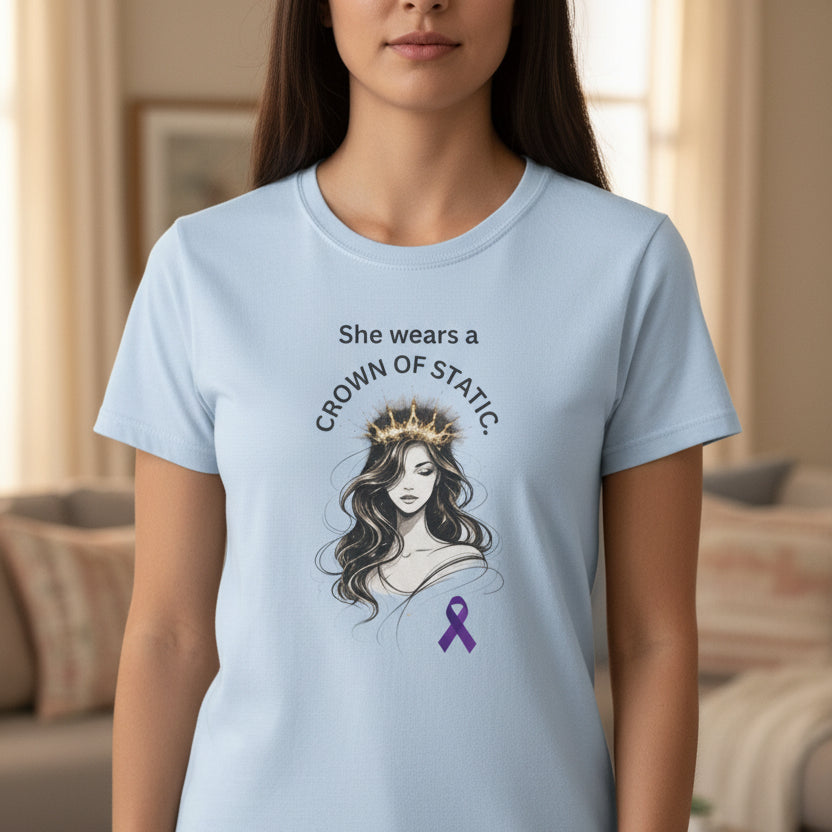 She Wears a Crown of Static – Women’s Epilepsy Awareness T-Shirt