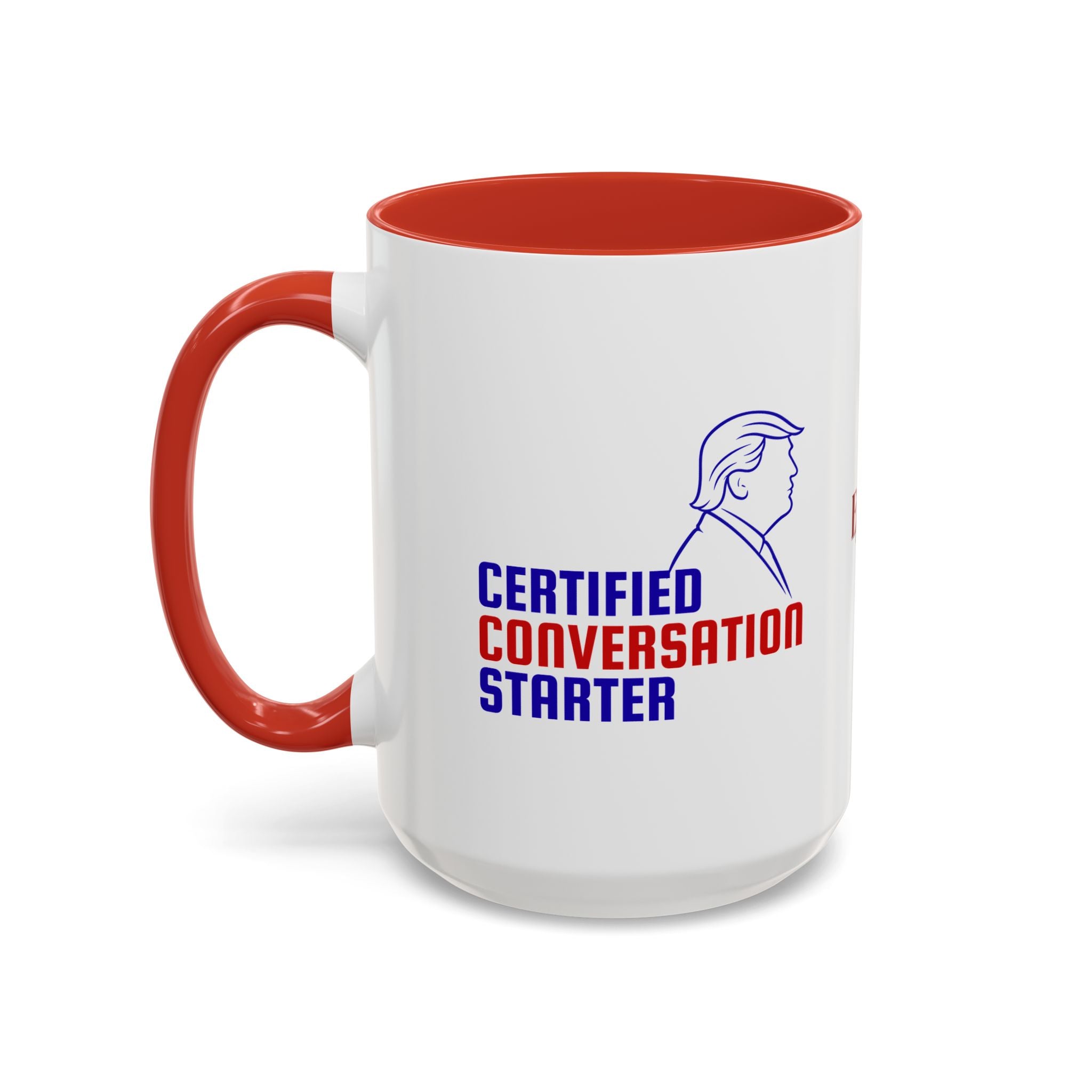 Certified Conversation Starter Mug | Political Parody Coffee Cup