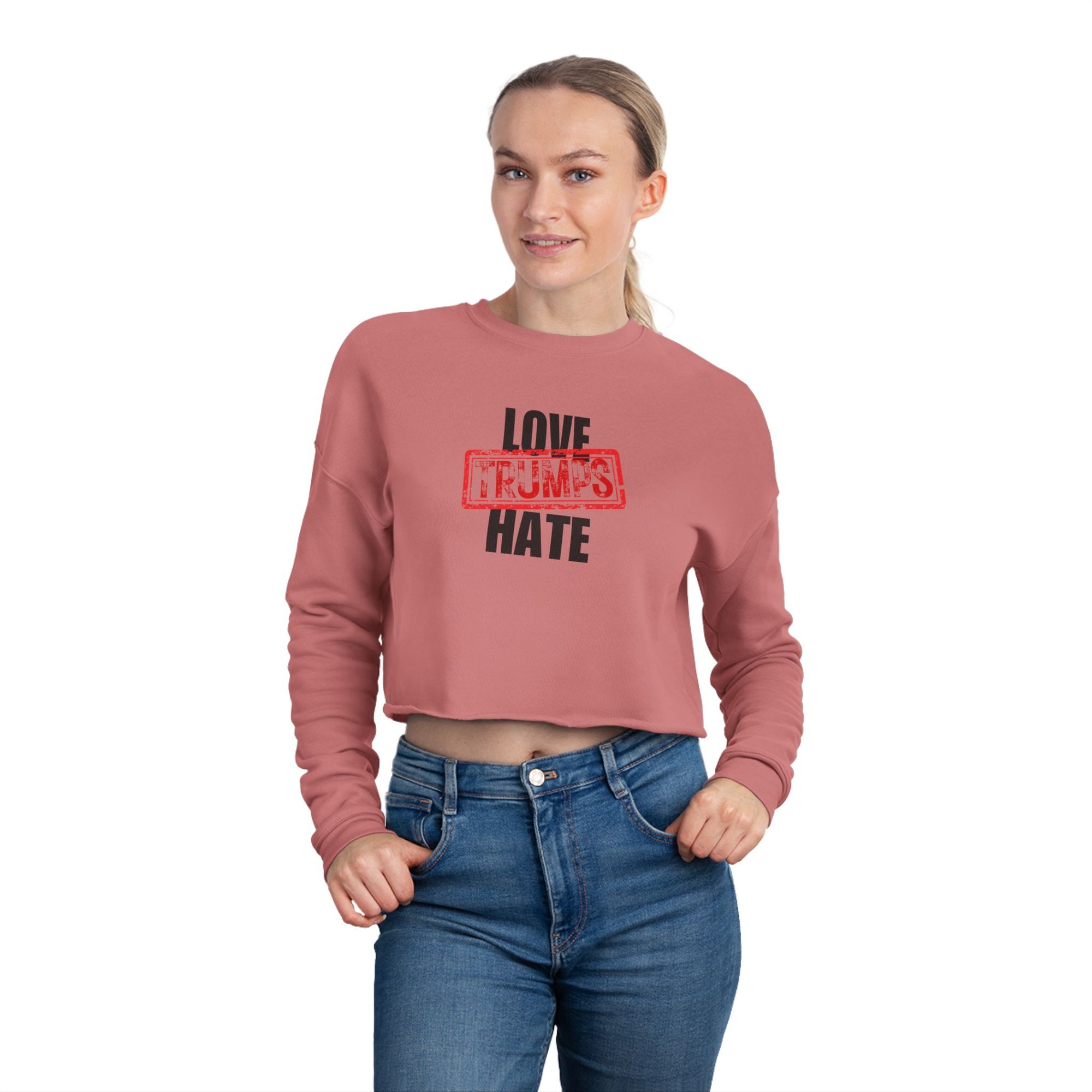 Love Trumps Hate Women's Cropped Sweatshirt