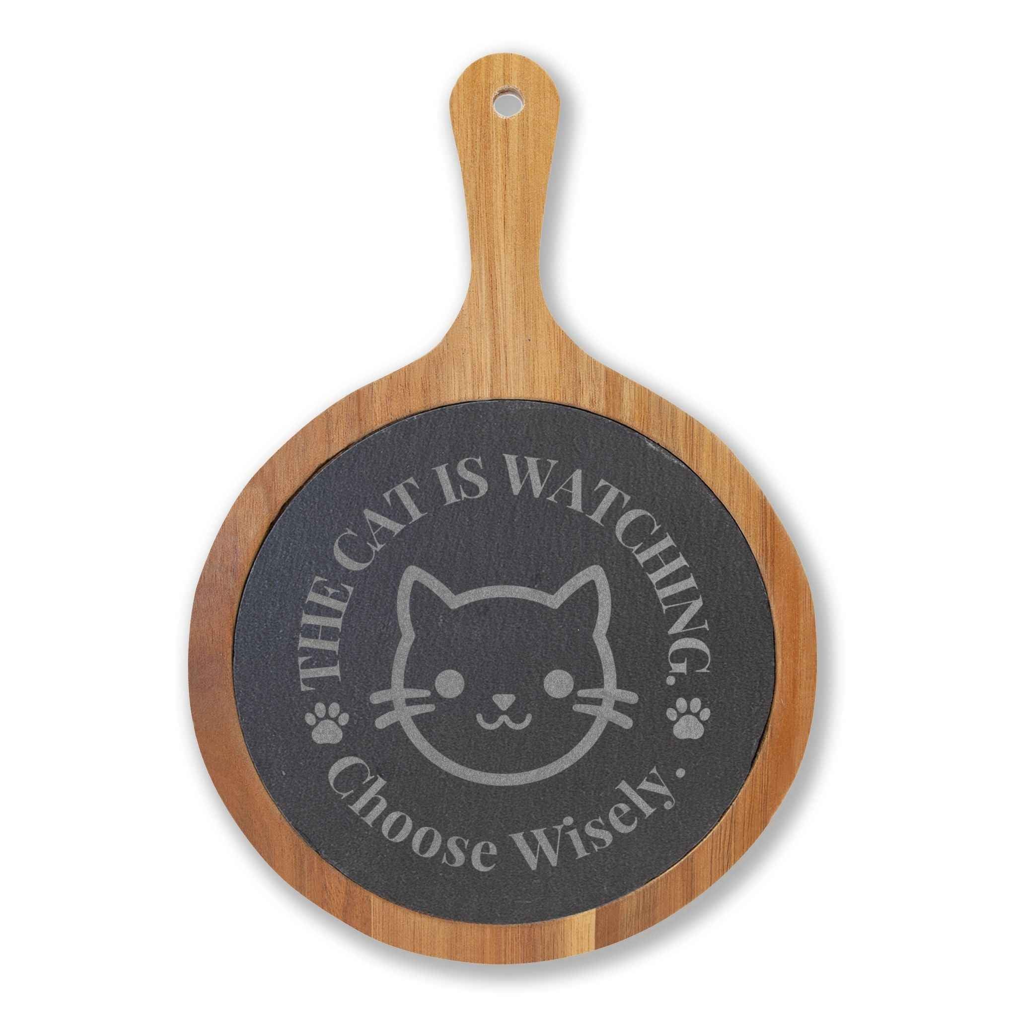 Engraved Cat Charcuterie Board — The Cat Is Watching, Choose Wisely