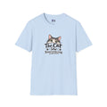 The Cat Saw Everything T-Shirt | Funny Cat Lover Graphic Tee