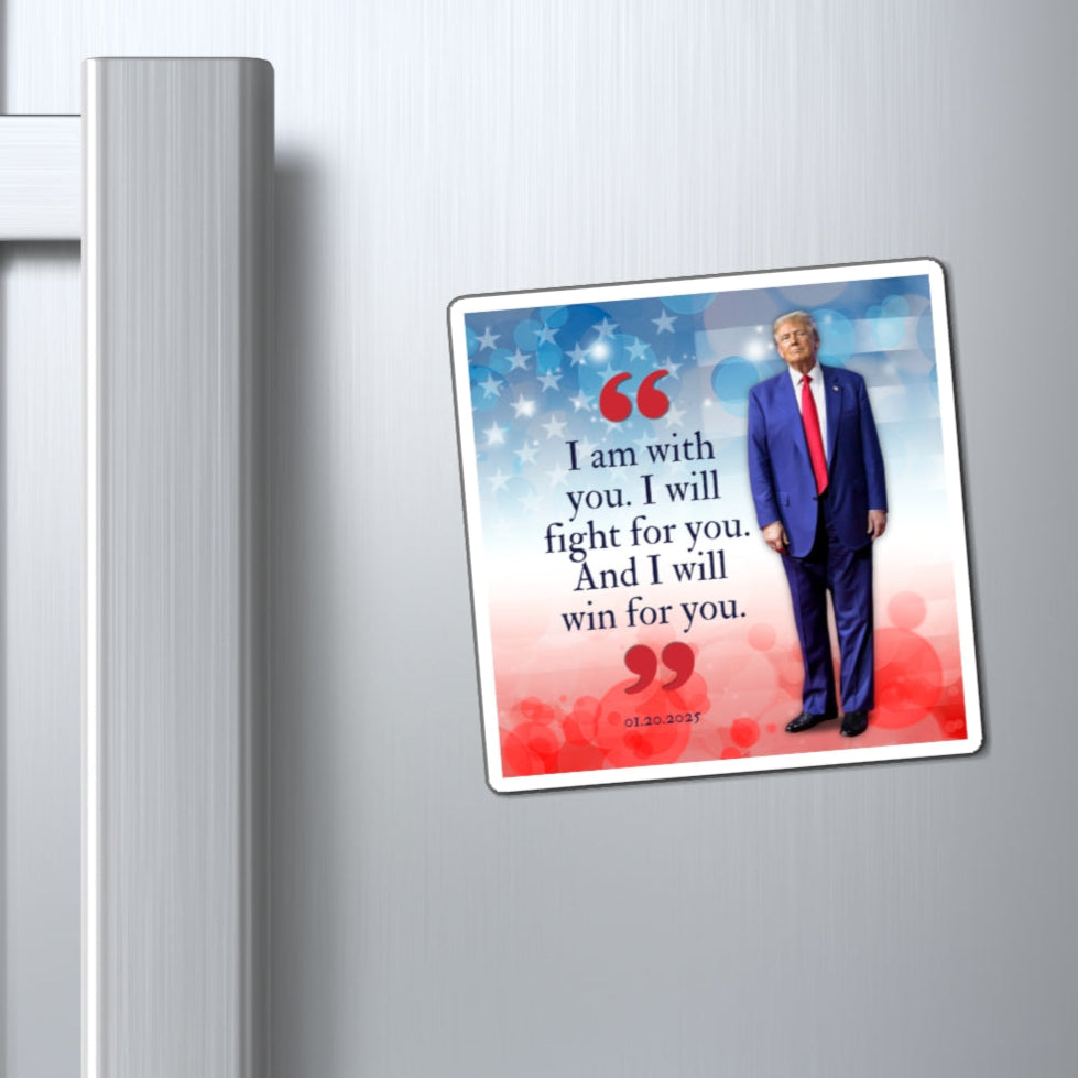 Trump I Am With You Magnets