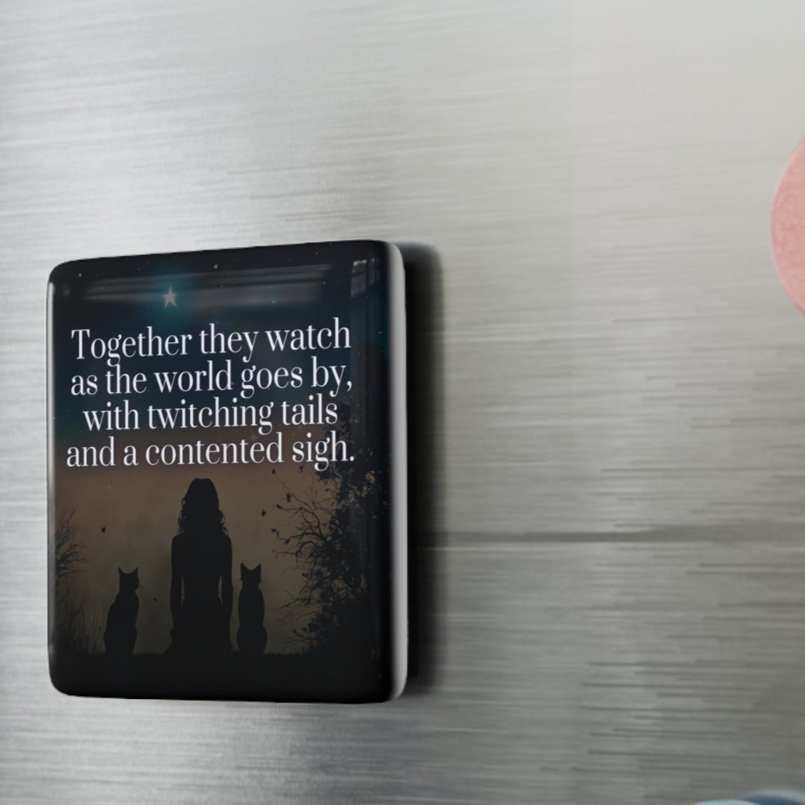 Photo depicting the ​Twitching Tails & Contented Sighs Porcelain Magnet, Square from EpiAl's Shop.