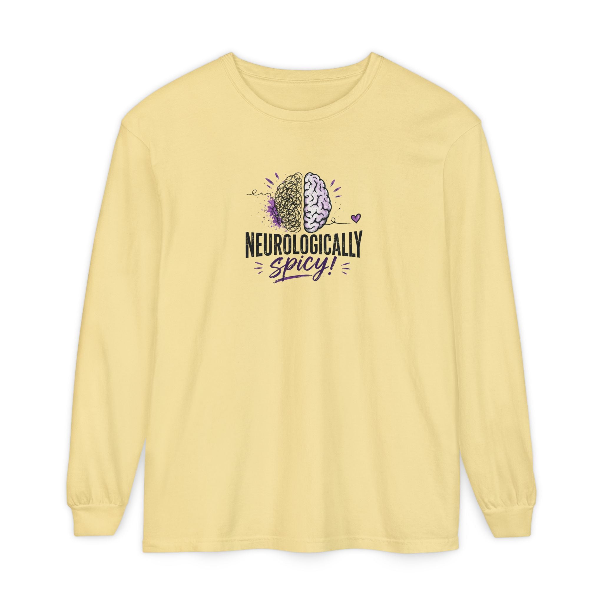 Neurologically Spicy Epilepsy Awareness Garment-Dyed Long Sleeve Shirt