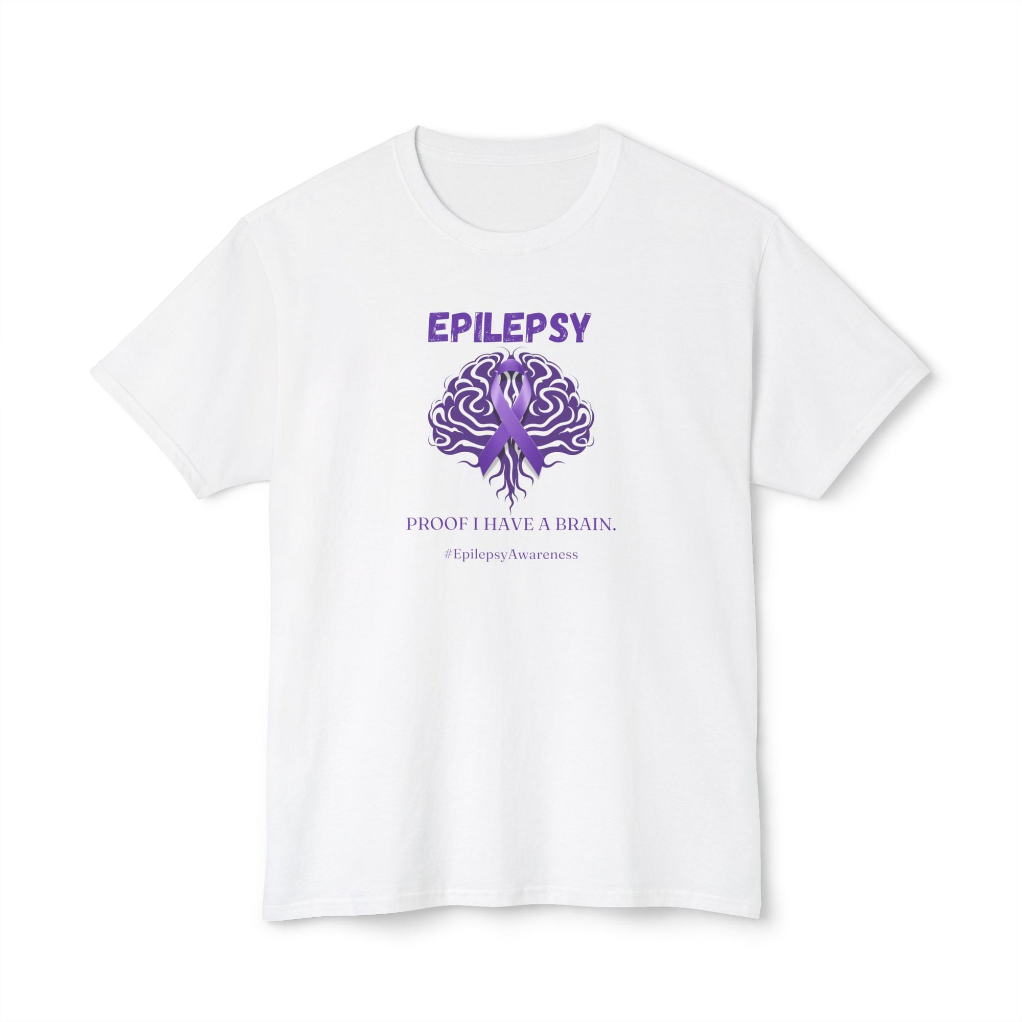 Proof Unisex HD Cotton™ T - shirt - T - Shirt - Epileptic Al’s Shop