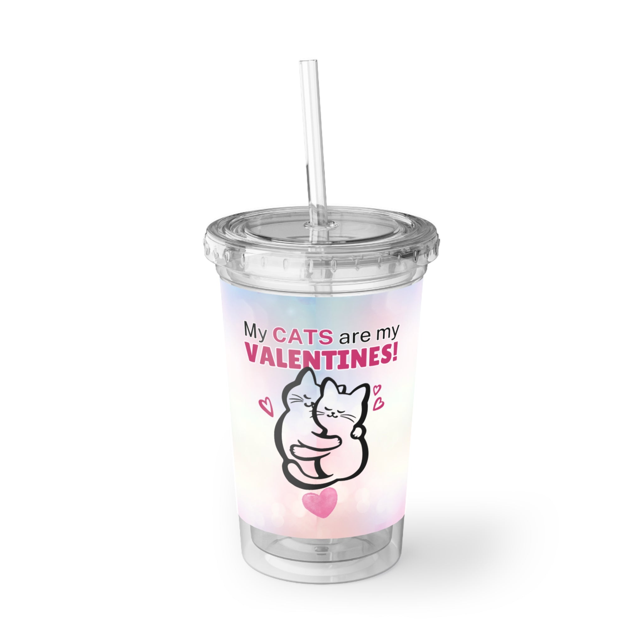 My Cats are my Valentines Suave Acrylic Cup - EpiAl's Shop