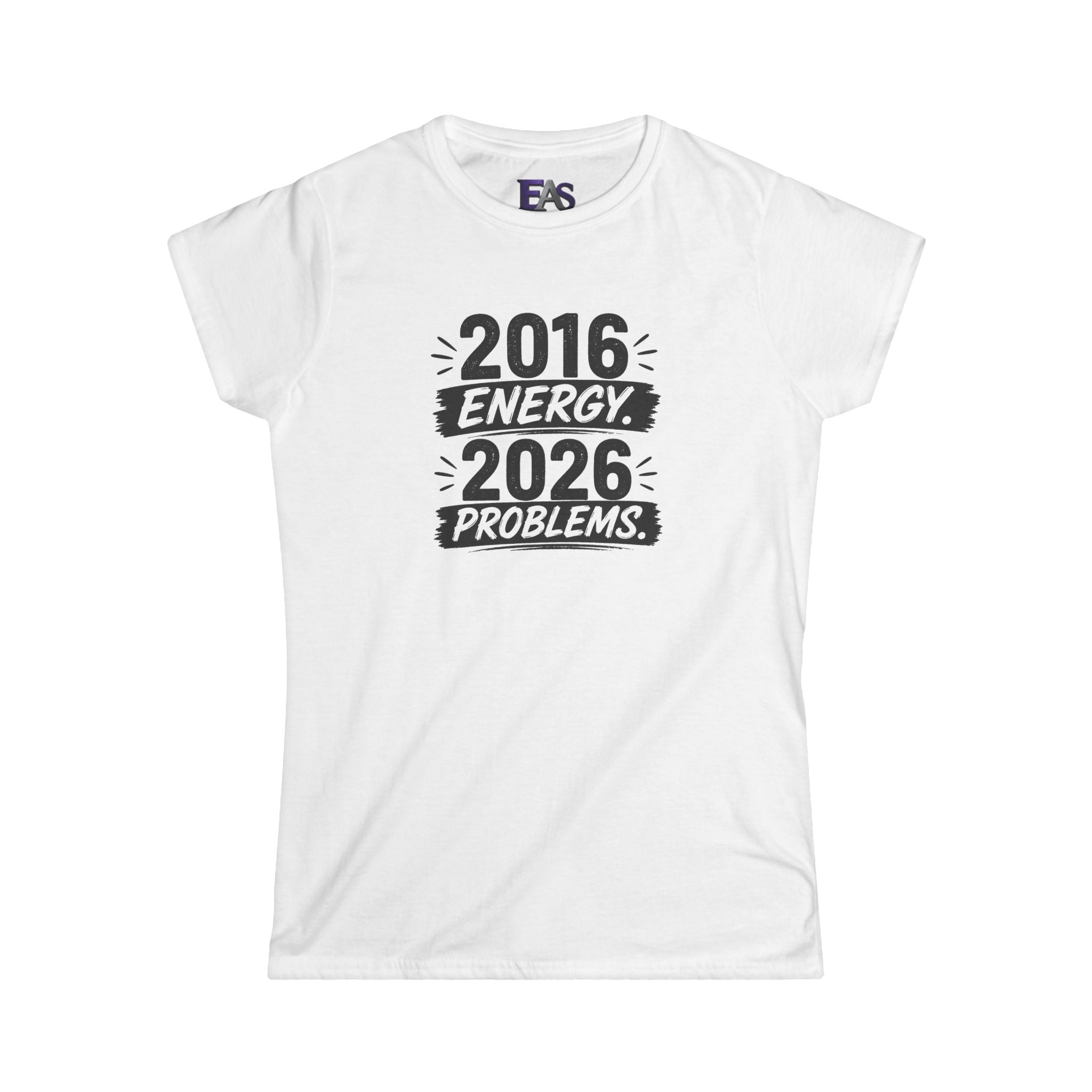 2016 Energy 2026 Problems Women’s T-Shirt