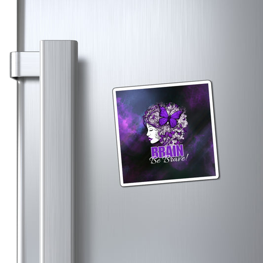 Purple Brain Be Brave Magnets