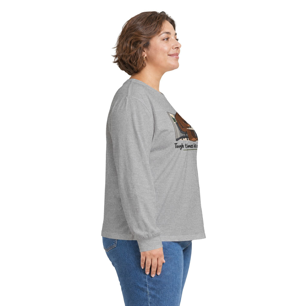 Tough Times Hit Everyone Bigfoot Long Sleeve Shirt | Funny Sasquatch Office Tee