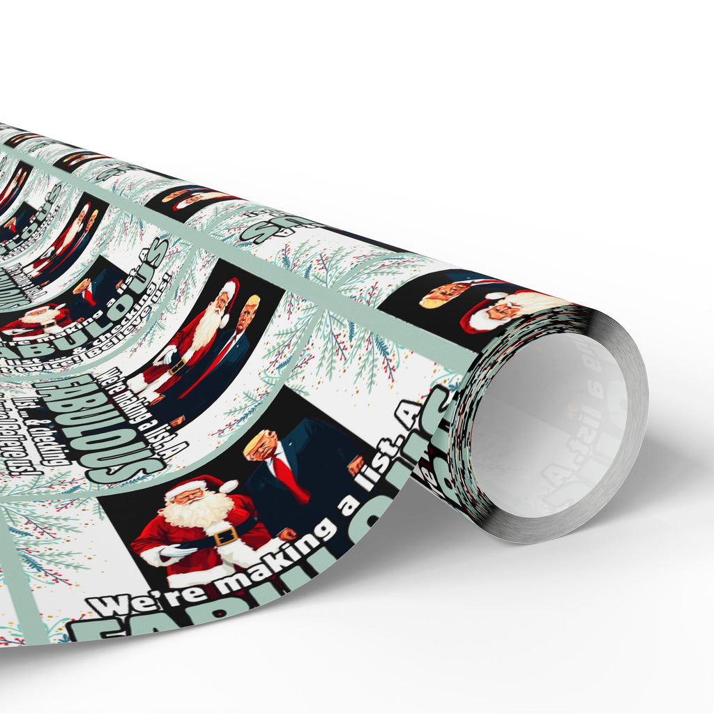 Trump Santa Fabulous List Wrapping Paper Roll