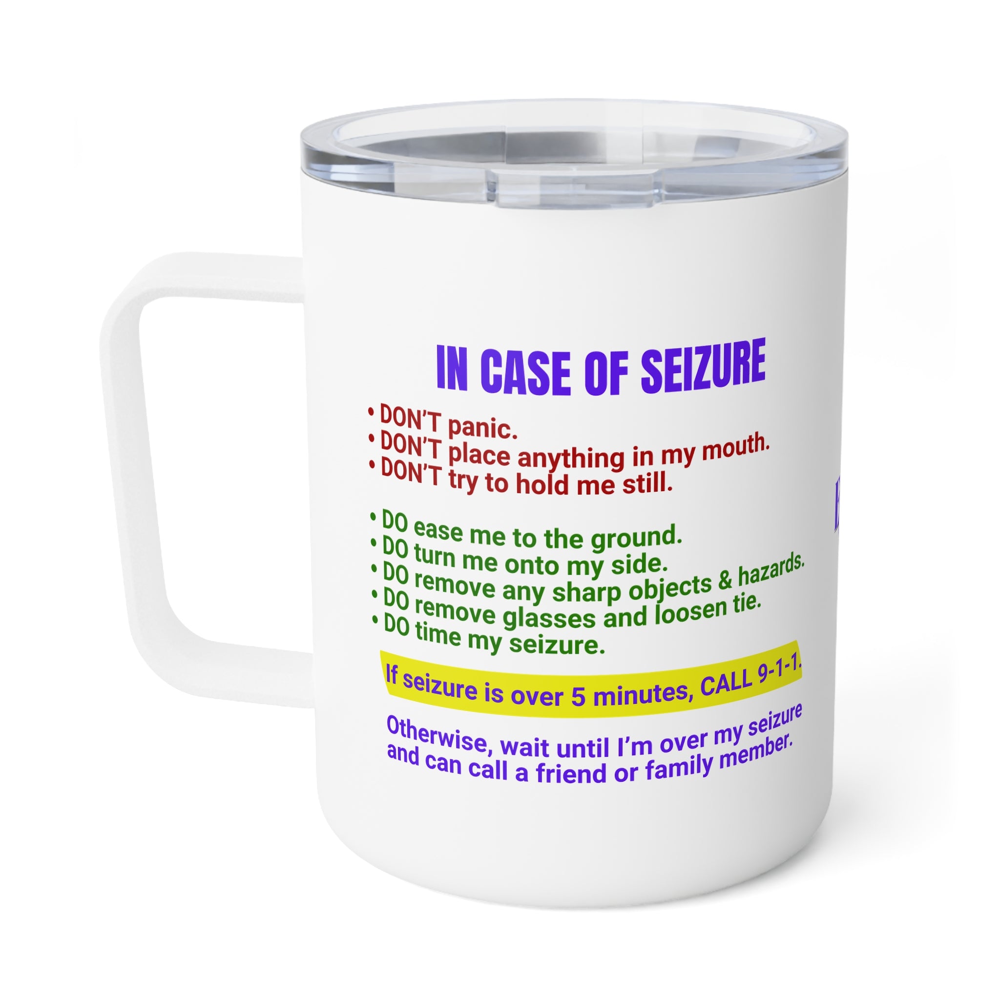 Photo depicting the ​Seizure First Aid Insulated Coffee Mug, 10oz from EpiAl's Shop.