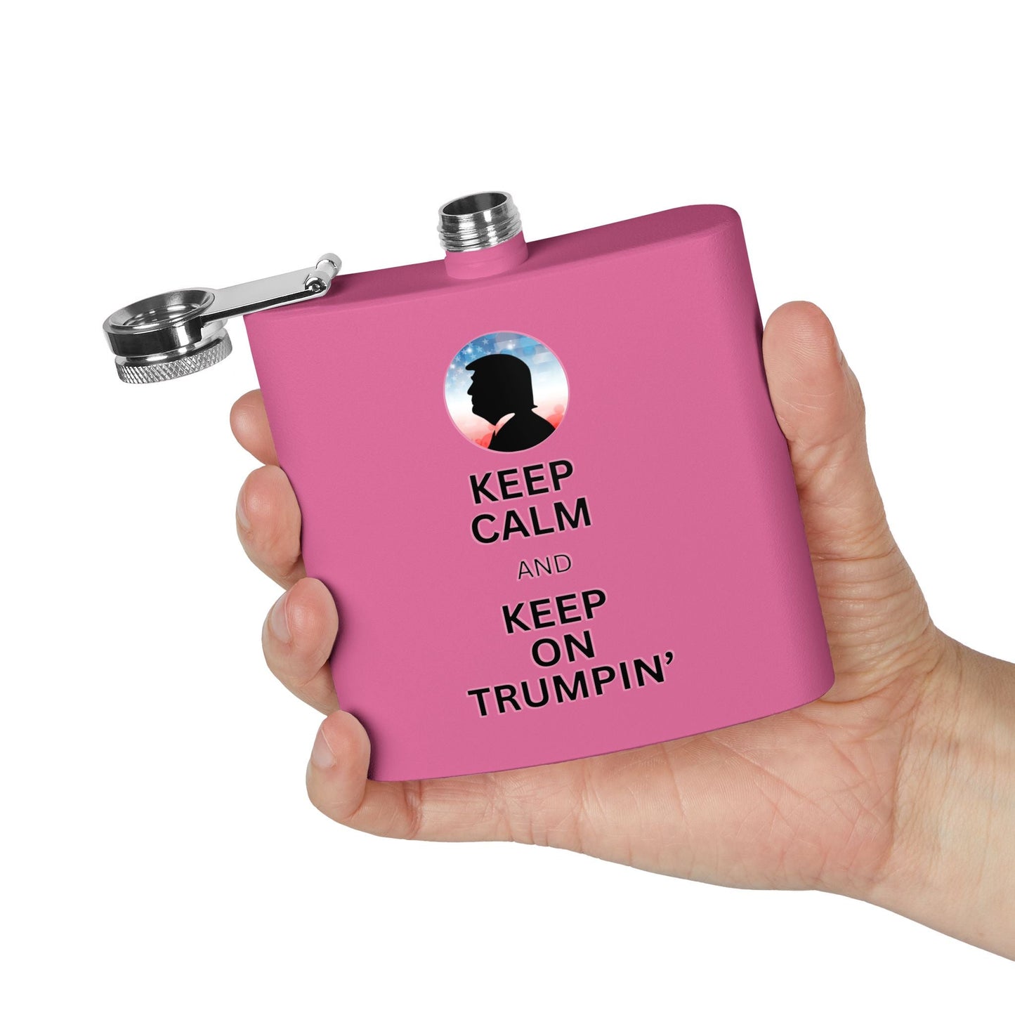 Keep Calm & Keep Trumpin' Flask - 6oz Stainless Steel Flask for Celebrations Printify