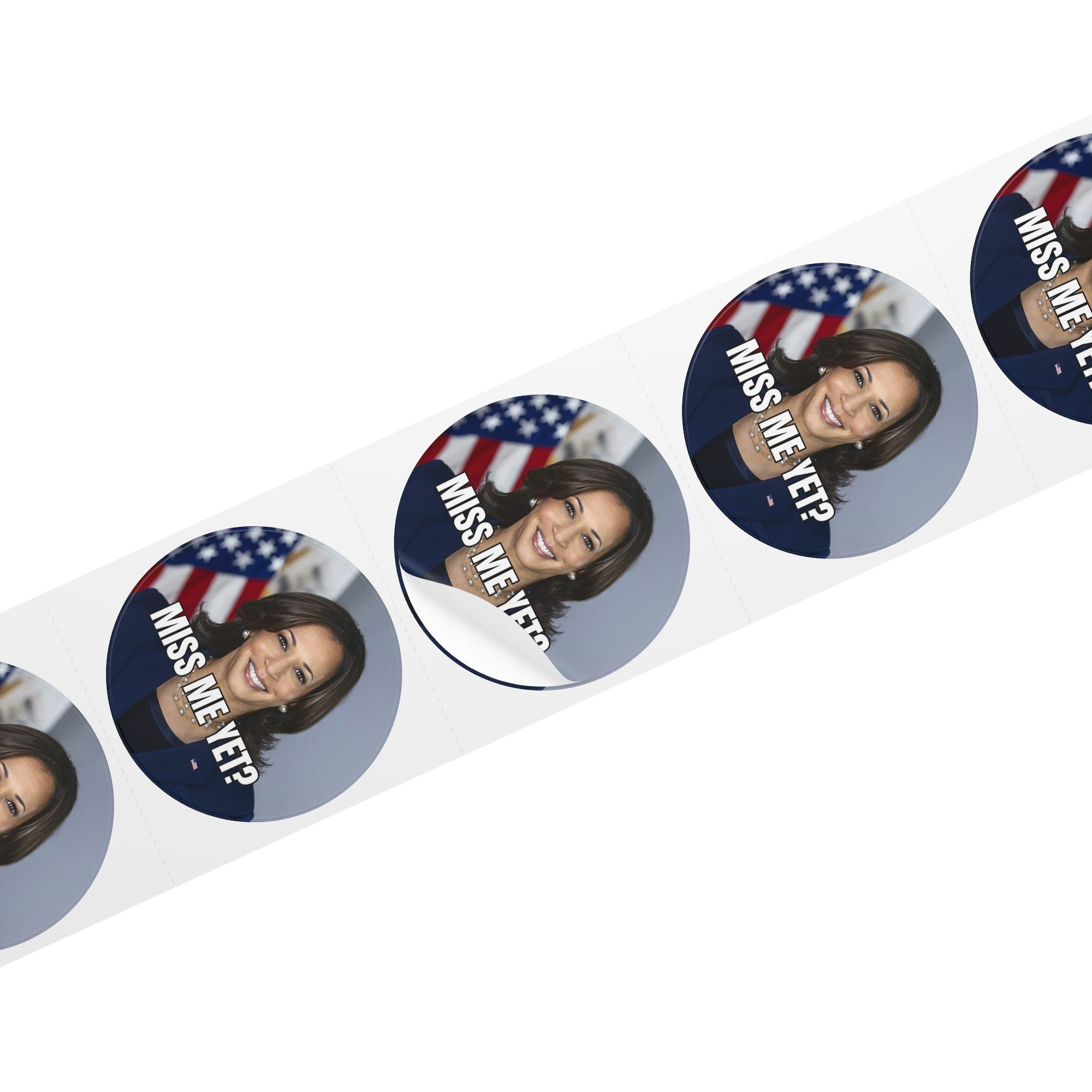 Political Round Sticker Rolls - Kamala 'Miss Me Yet?'